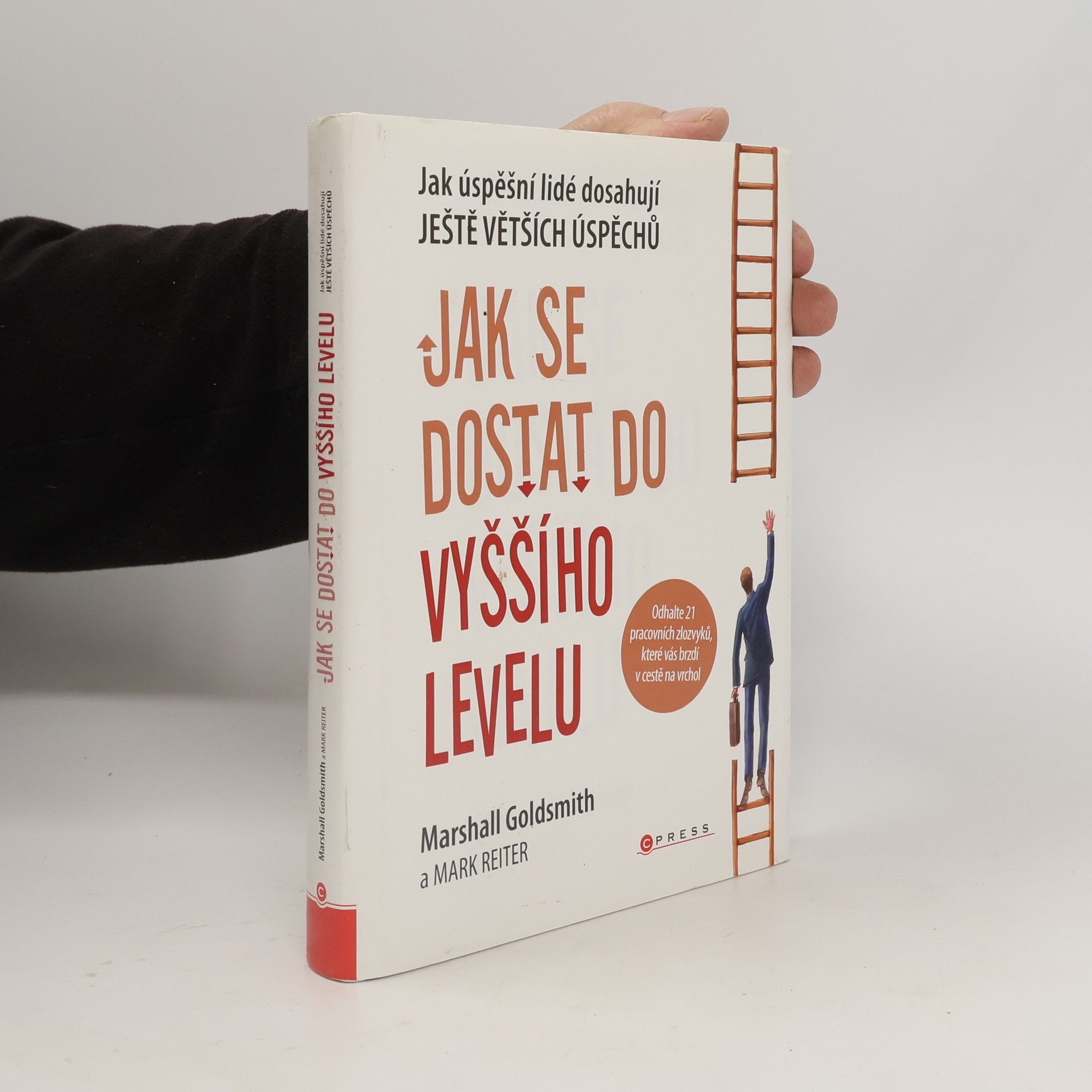 Marshall Goldsmith Jak se dostat do vyššího levelu