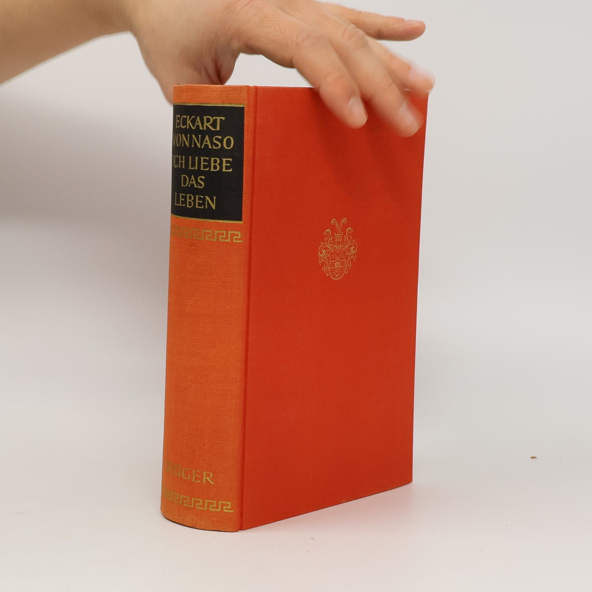 Eckart von Naso Ich liebe das Leben