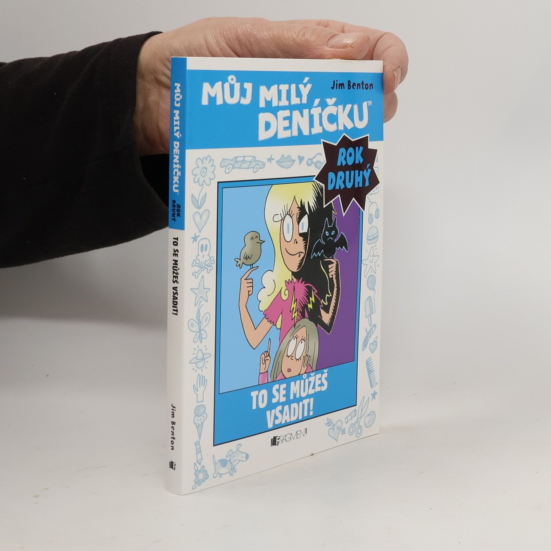 Jamie Kelly Můj milý deníčku: Příběhy z Mackerelské základní školy od Jima Bentona: Rok druhý. To se můžeš vsadit!
