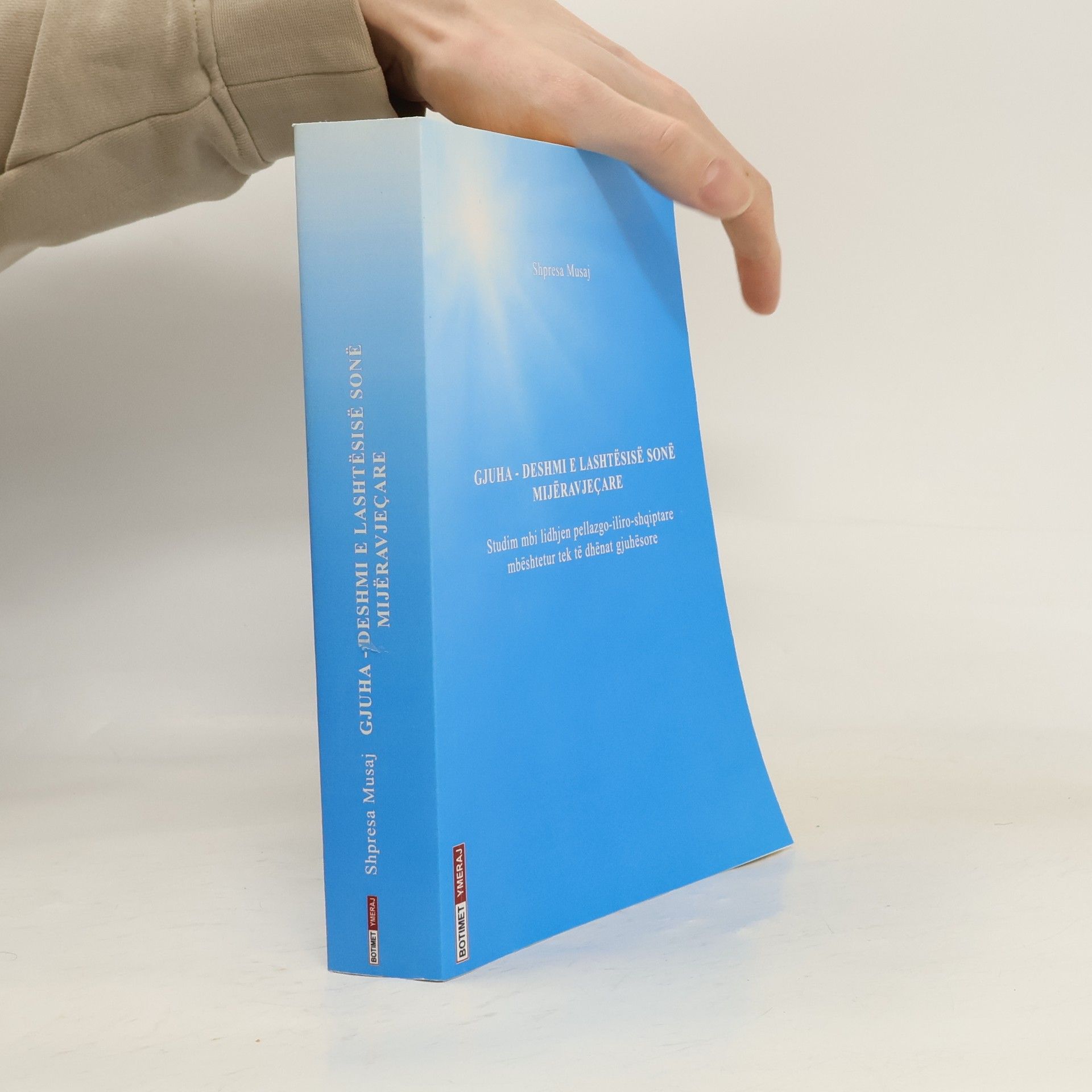 Shpresa Musaj Ömer Gjuha -- dëshmi e lashtësisë sonë mijëravjeçare