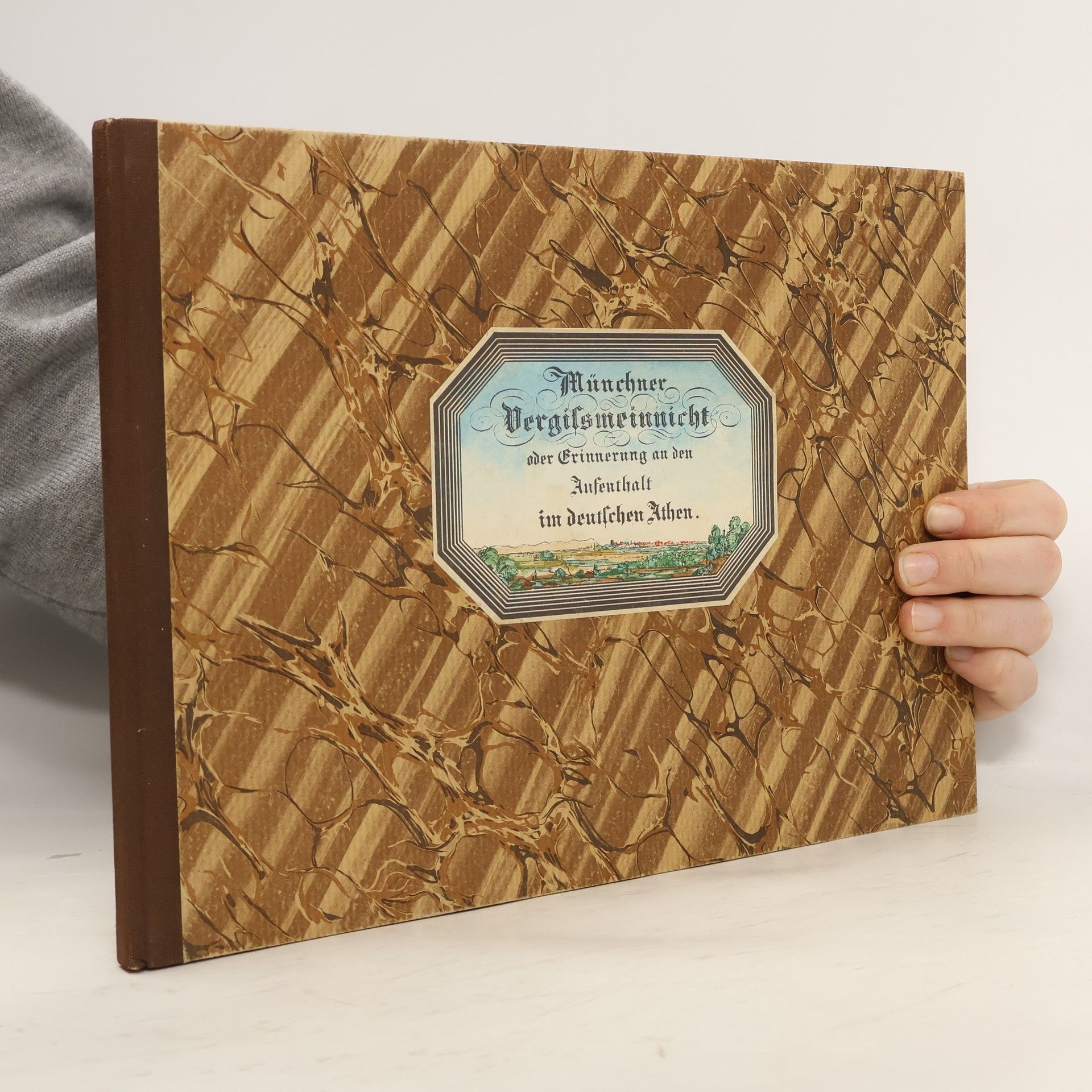 Autorenkollektiv Münchner Vergißmeinnicht oder Erinnerungen an den Aufenthalt im deutschen Athen