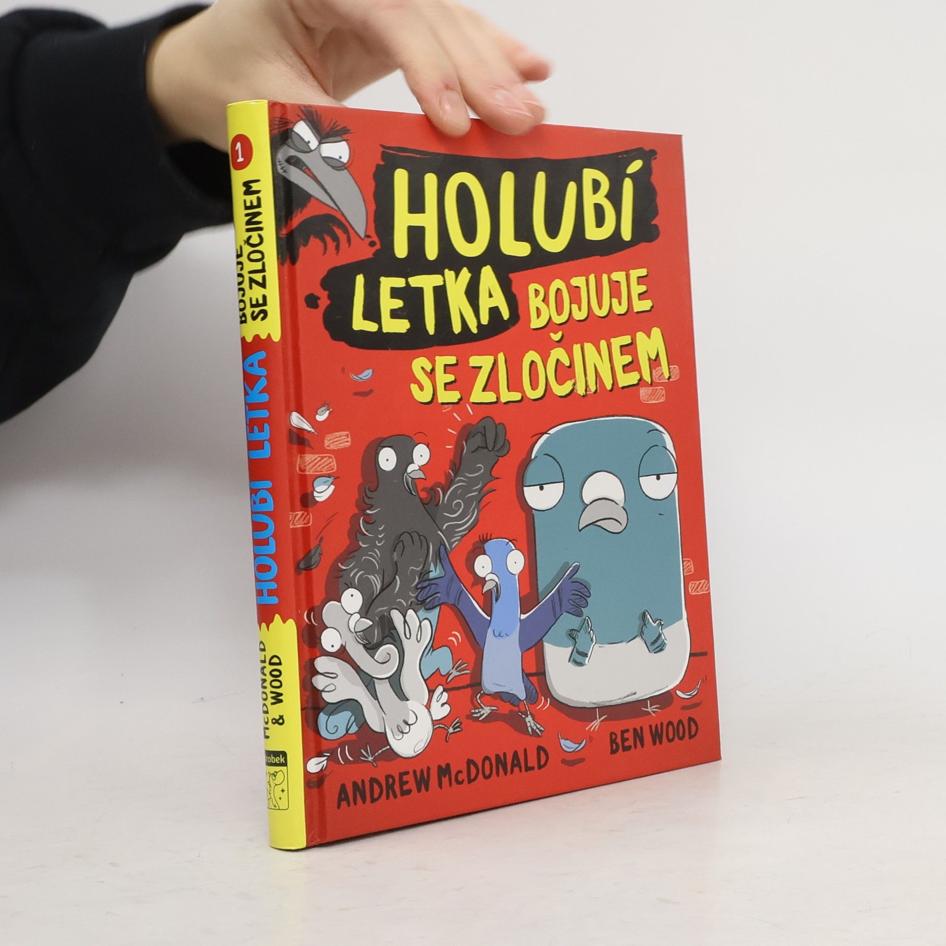 Andrew McDonald Holubí letka bojuje se zločinem