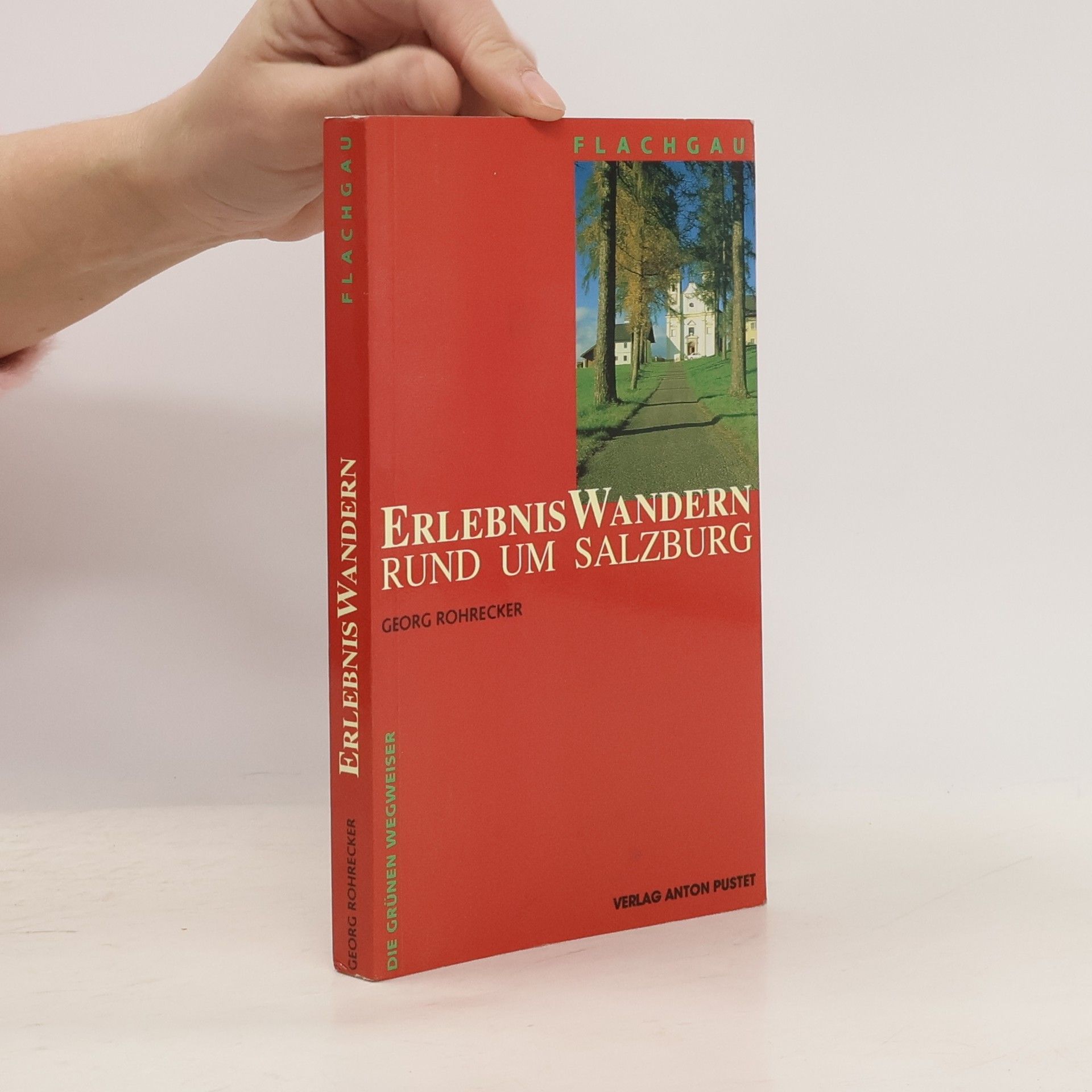 Georg Rohrecker Erlebniswandern rund um Salzburg