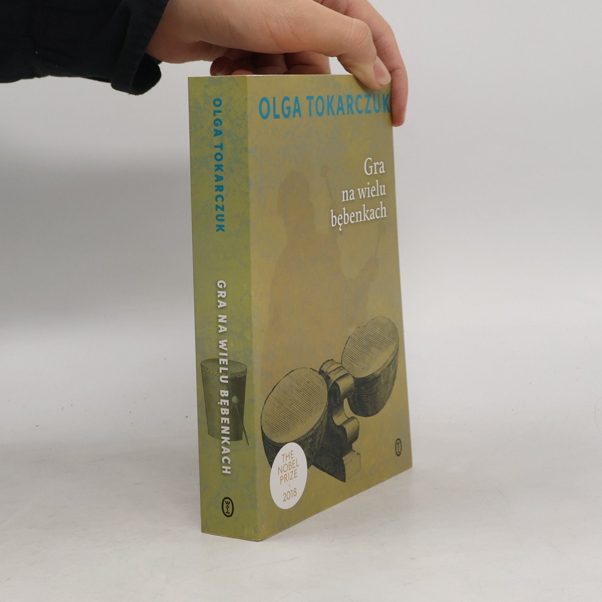 Olga Tokarczuk Gra na wielu bębenkach