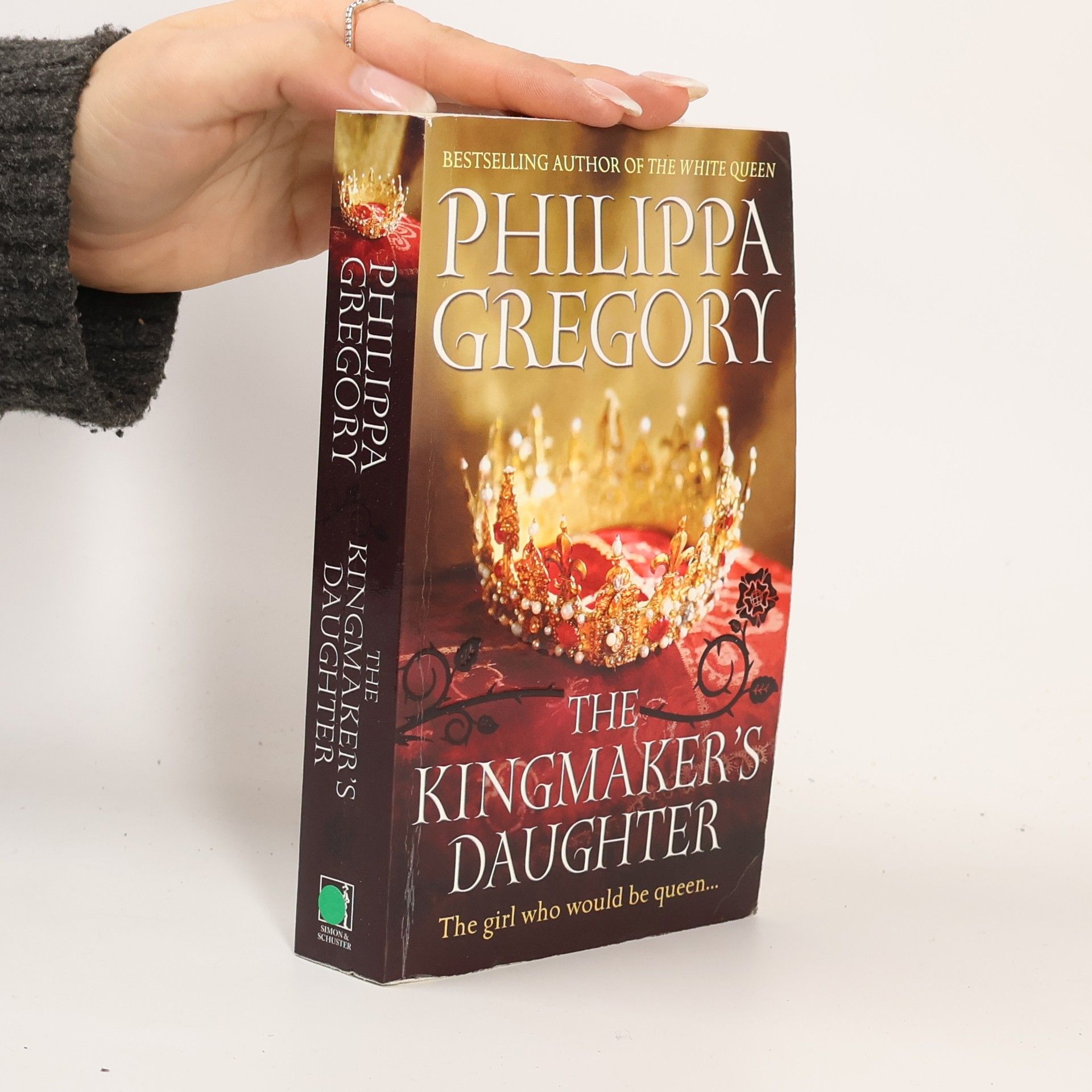 Philippa Gregory Dornenschwestern: The Kingmaker's Daughter - Englische Ausgabe