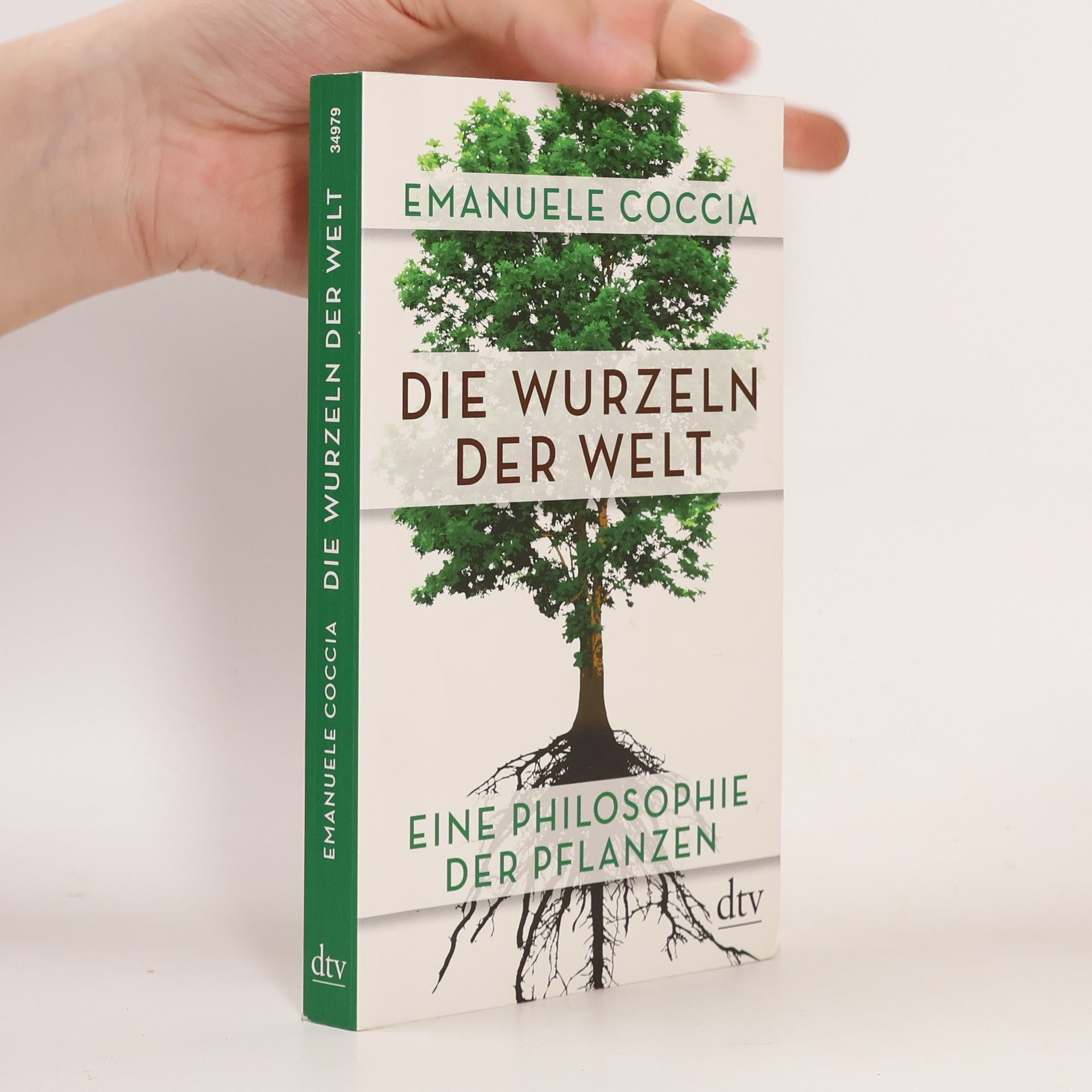 Emanuele Coccia Die Wurzeln der Welt