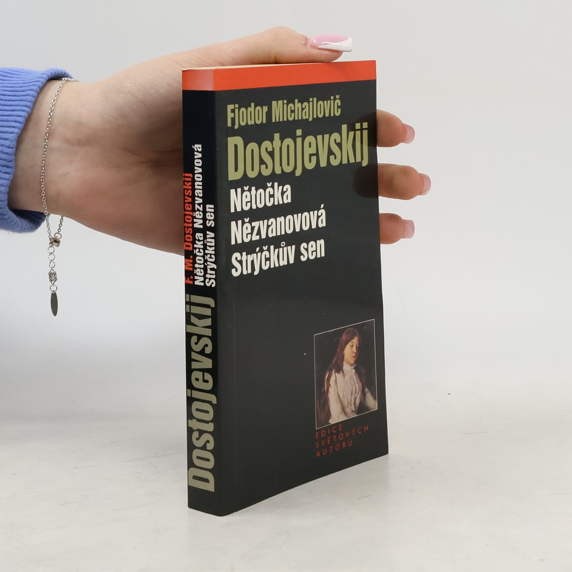 Nětočka Nězvanovová ; Strýčkův sen