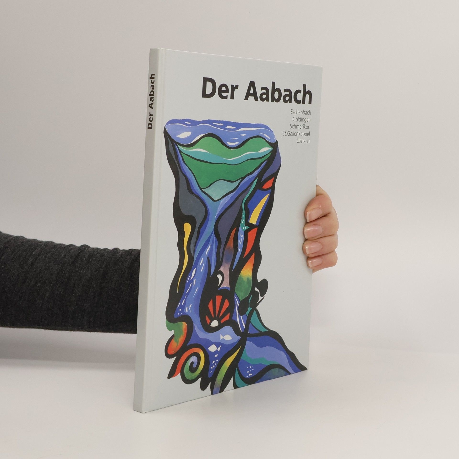 Erwin Krättli Der Aabach