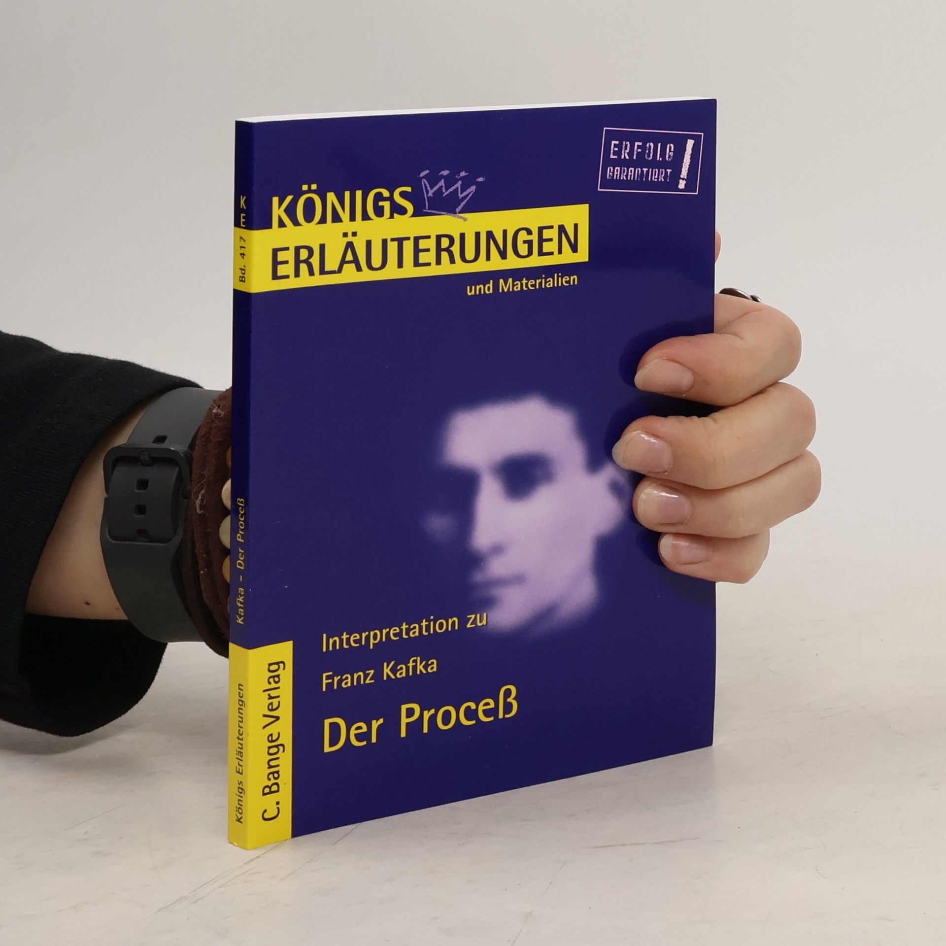 Franz Kafka Königs Erläuterungen und Materialien. Der Proceß