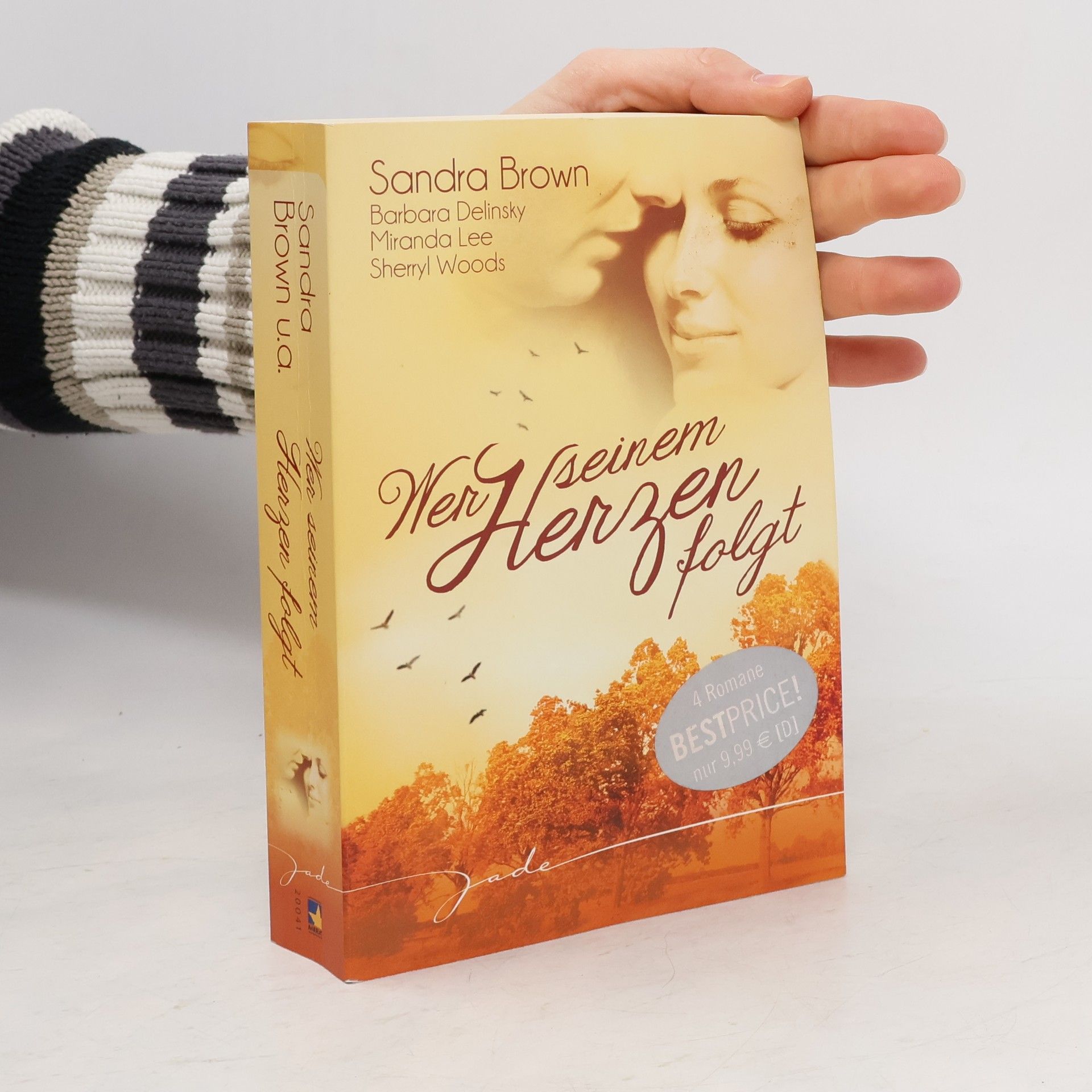 Sandra Brown Wer seinem Herzen folgt