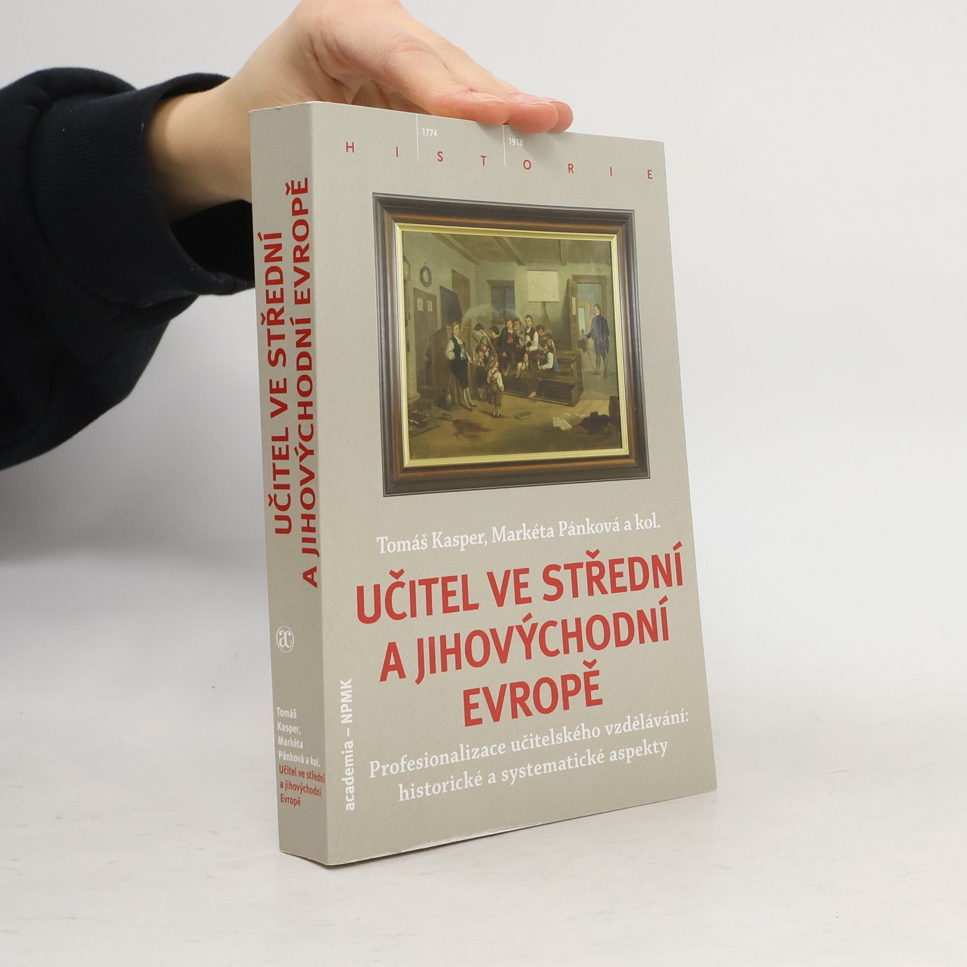 Tomáš Kasper Učitel ve střední a jihovýchodní Evropě
