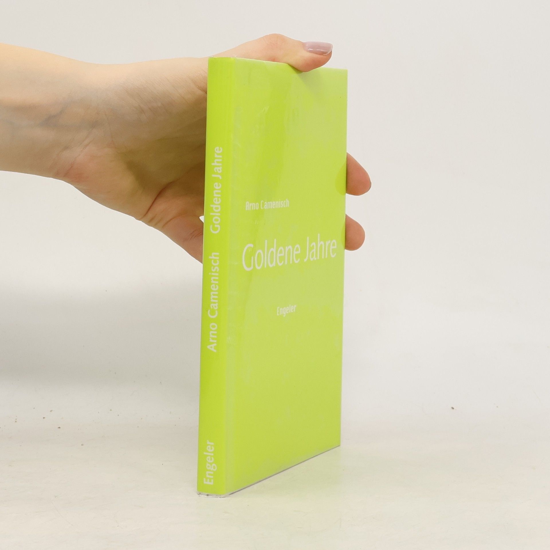 Arno Camenisch Goldene Jahre