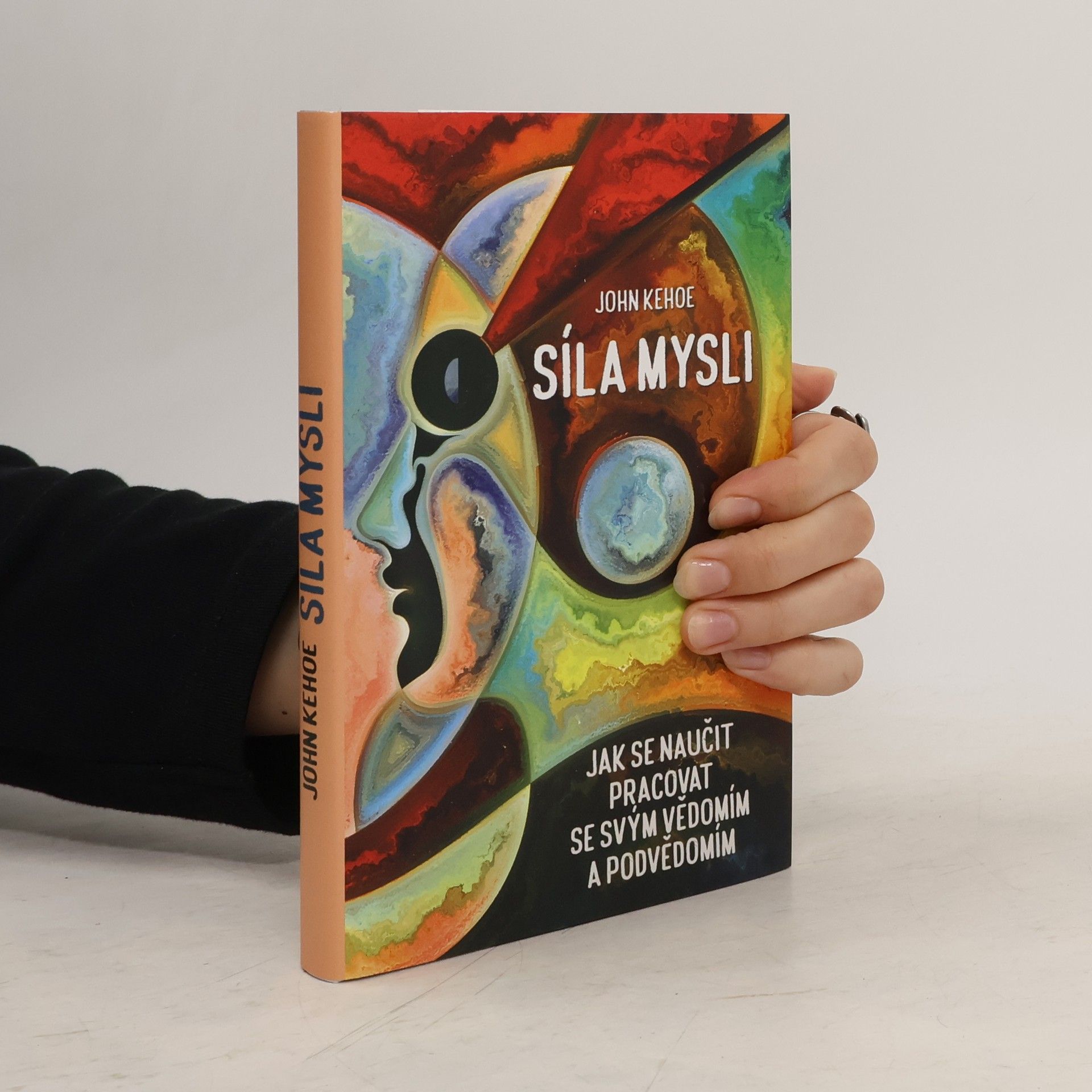 John Kehoe Síla mysli