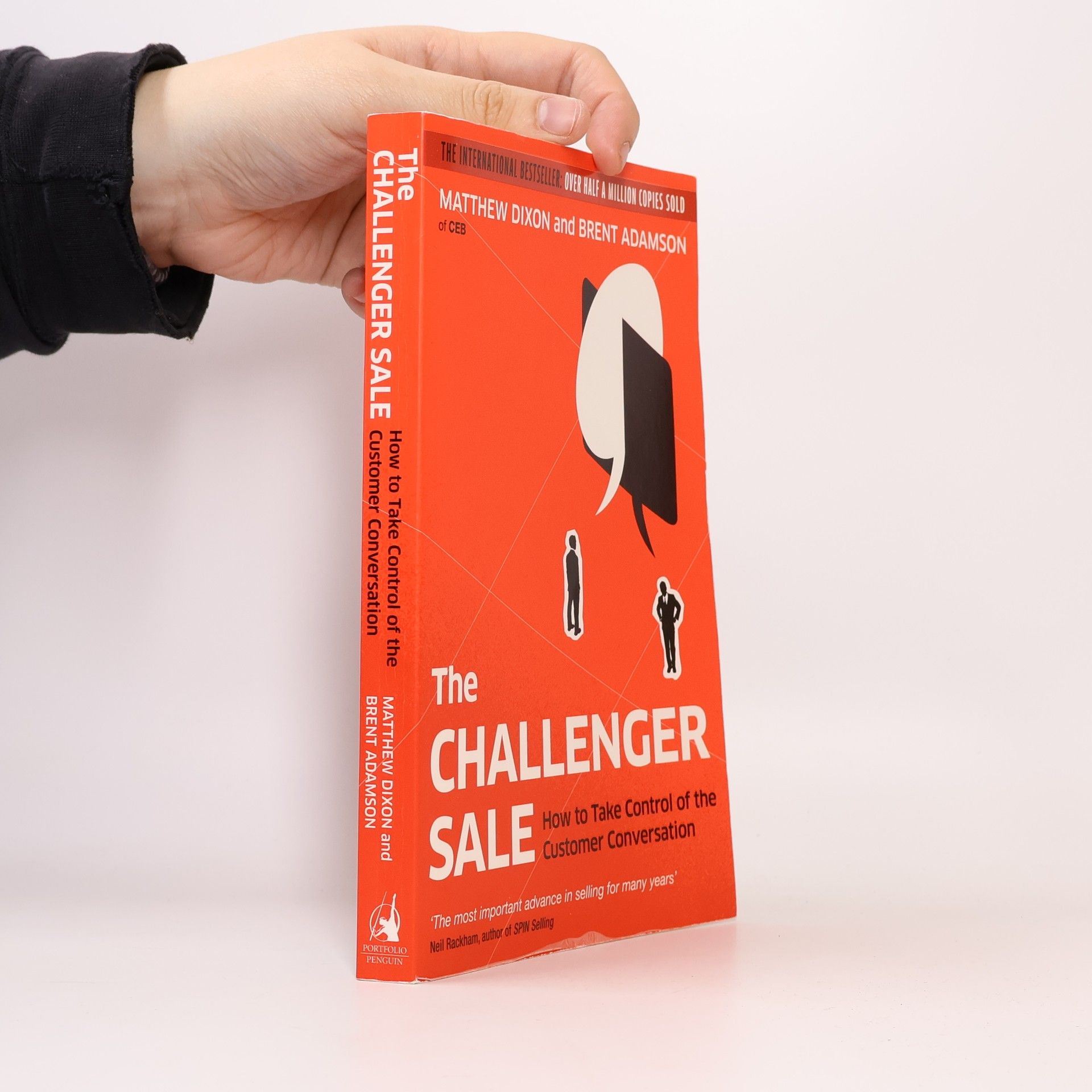 Matthew Dixon The challenger sale : how to take control of customer conversation