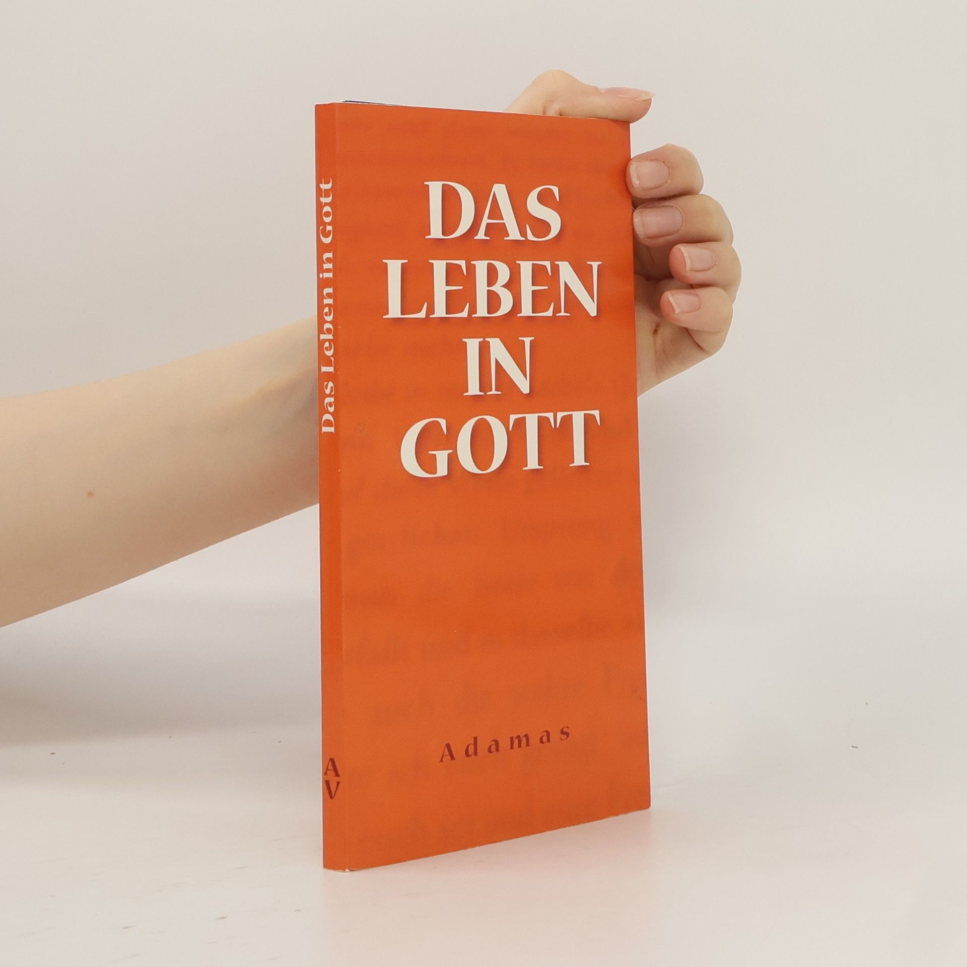 Kolektiv autorů Das Leben in Gott