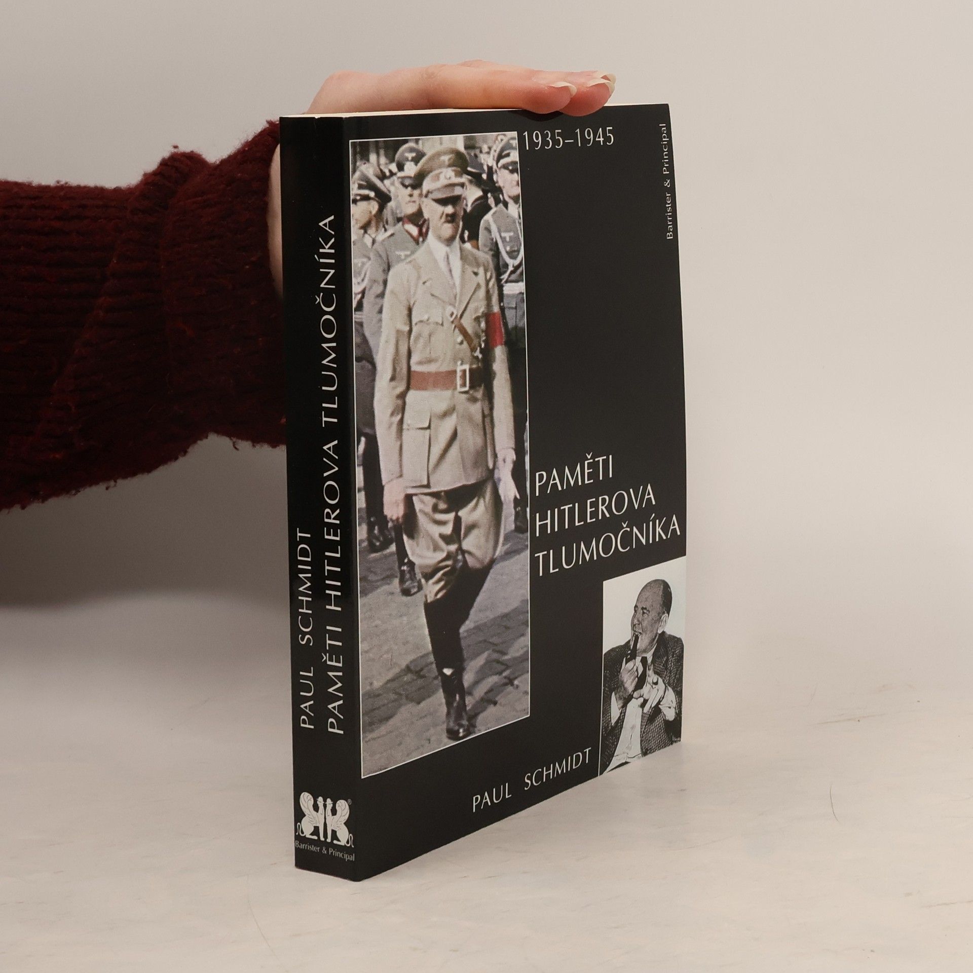 Paul Schmidt Paměti Hitlerova tlumočníka