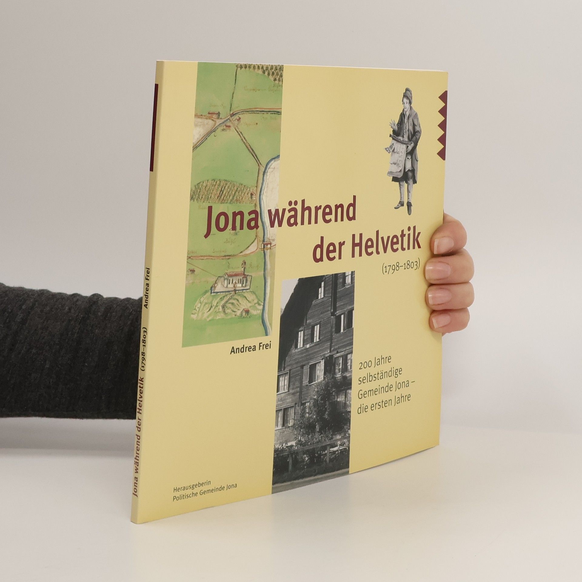 Andrea Frei Jona während der Helvetik