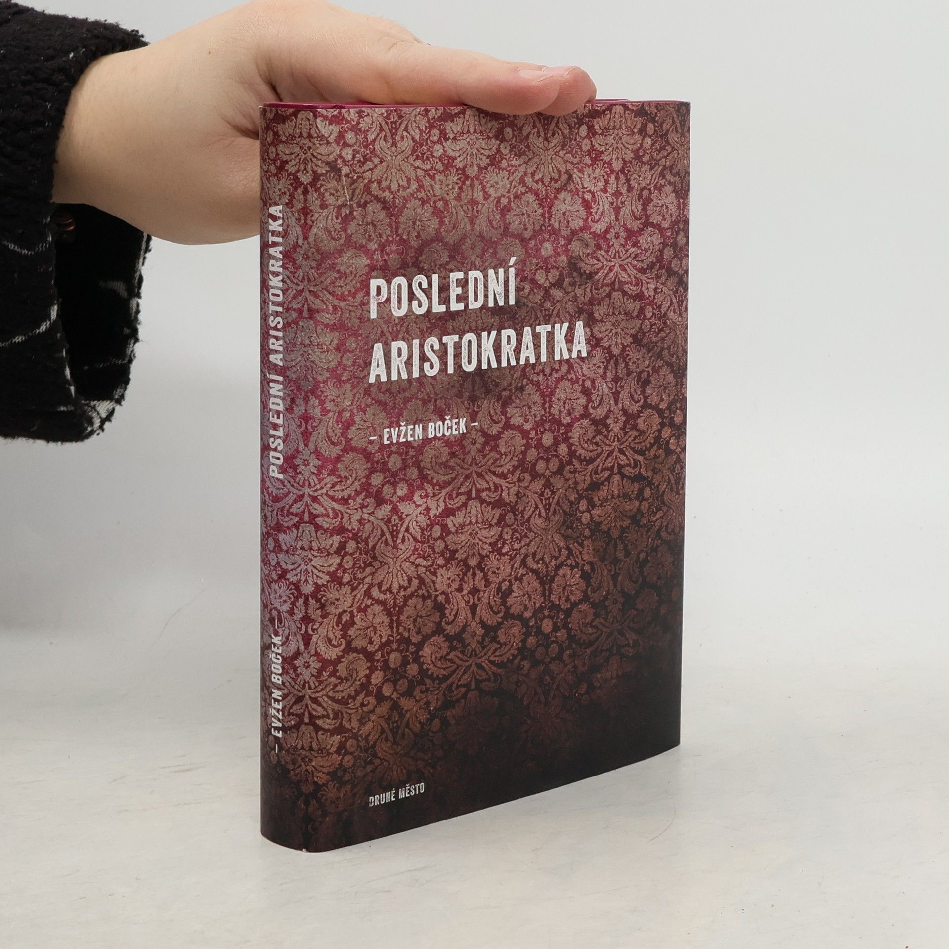 Evžen Boček Poslední aristokratka