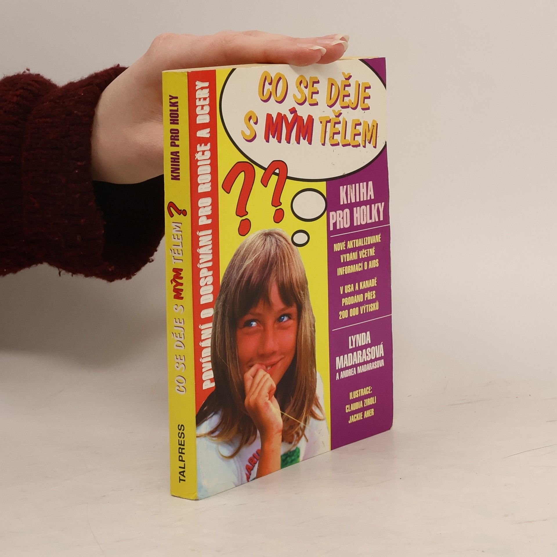 Co se děje s mým tělem? Kniha pro holky