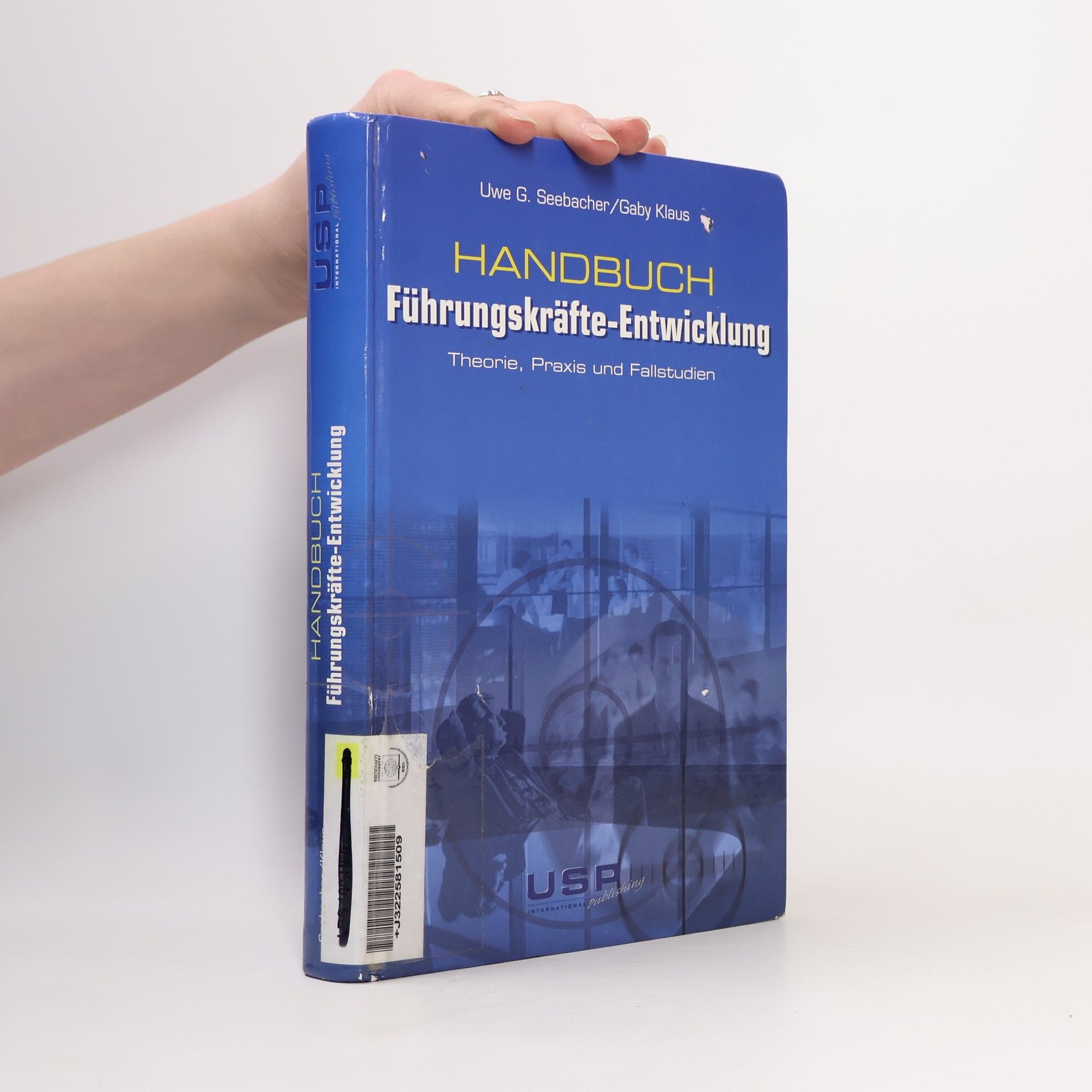 Uwe G. Seebacher Handbuch Führungskräfte-Entwicklung