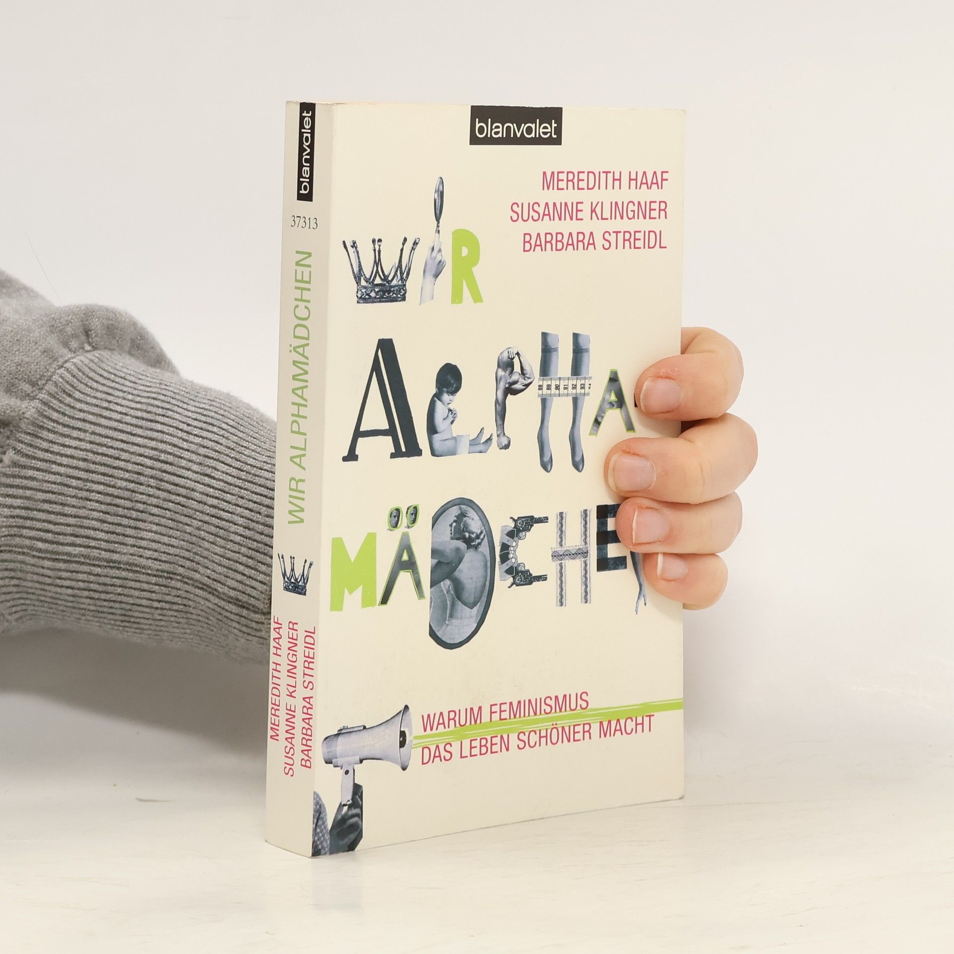 Meredith Haaf Wir Alphamädchen