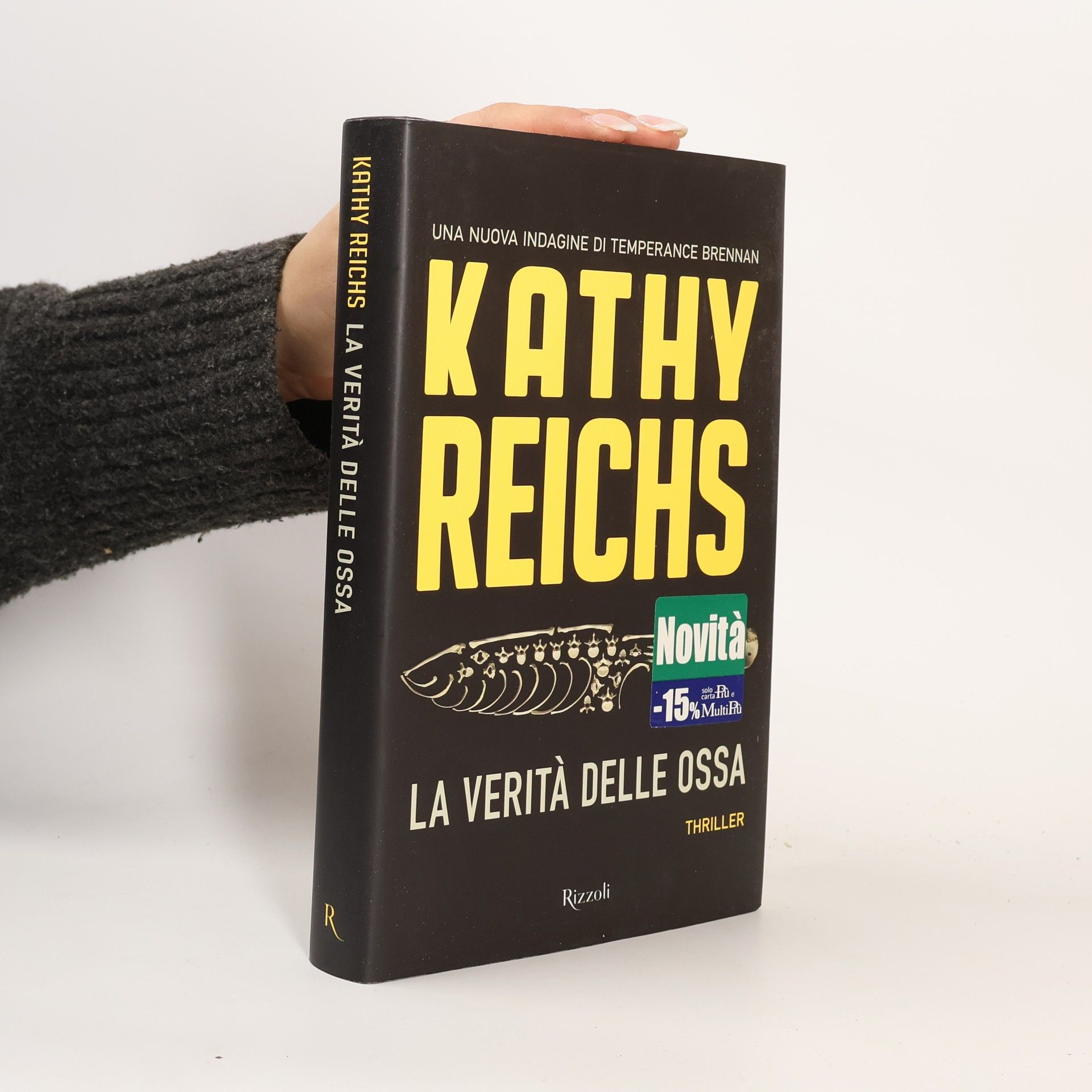 Kathy Reichs La verità delle ossa