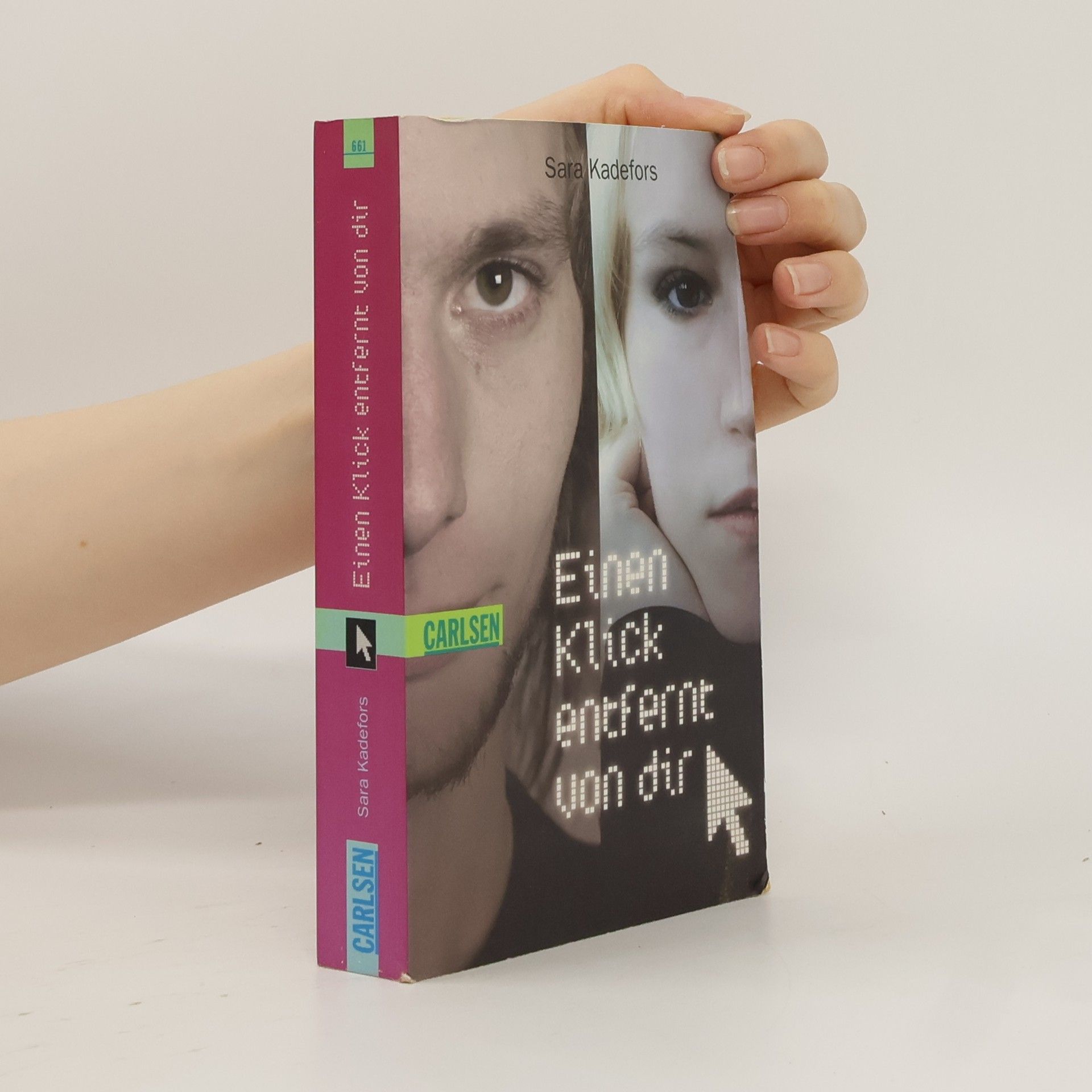 Sara Kadefors Einen Klick entfernt von dir