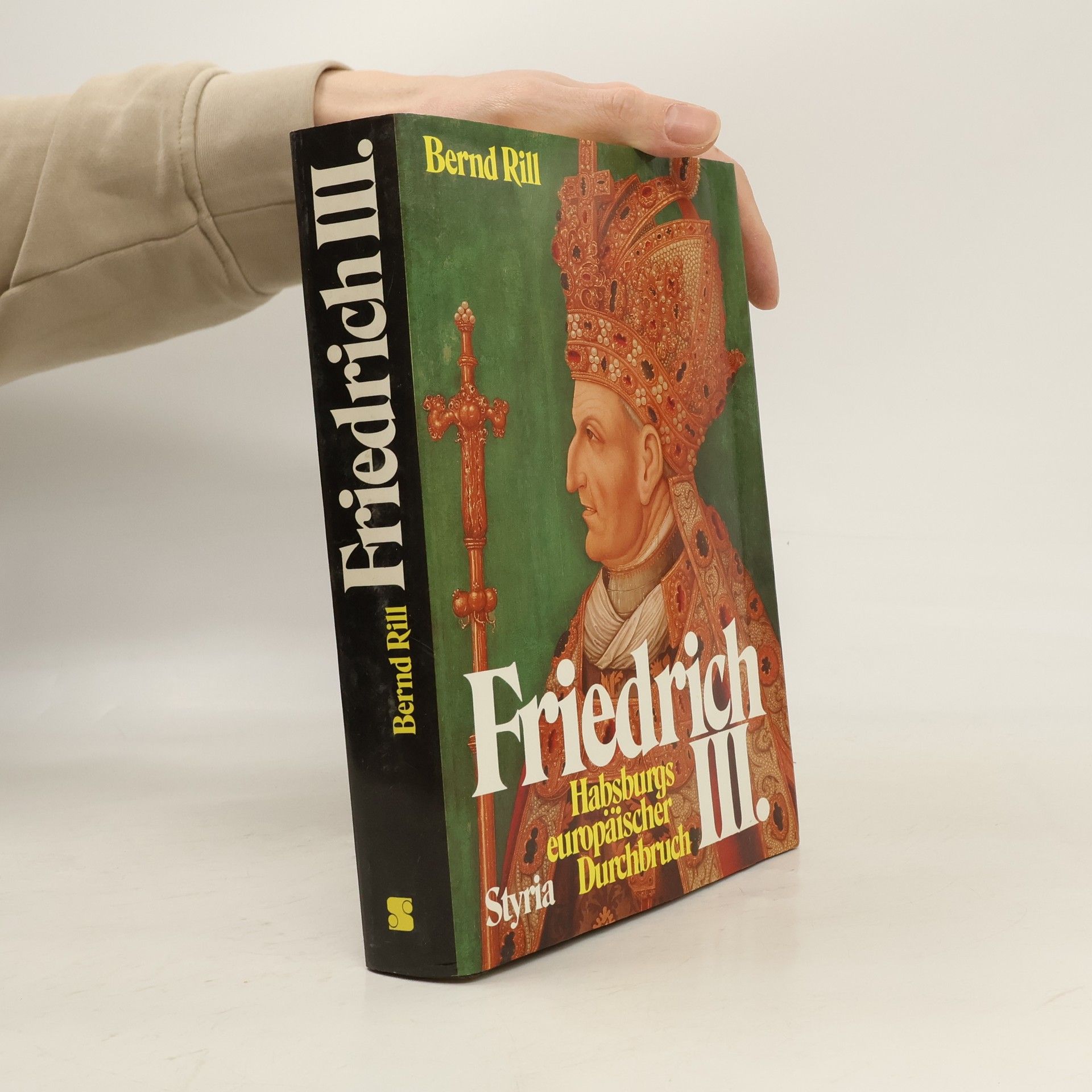Bernd Rill Friedrich III.