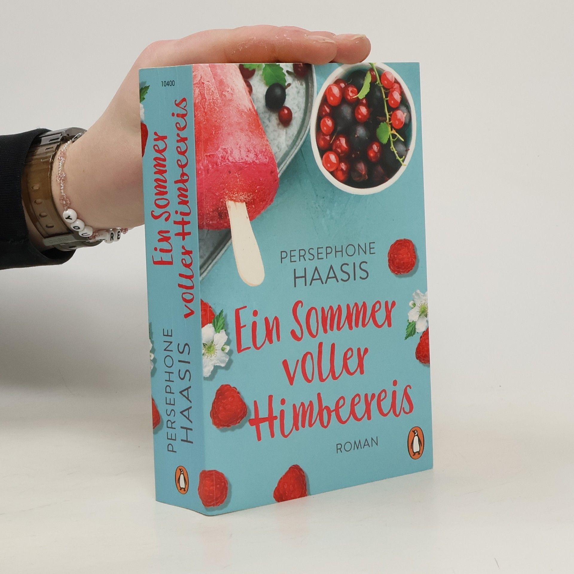 Persephone Haasis Ein Sommer voller Himbeereis