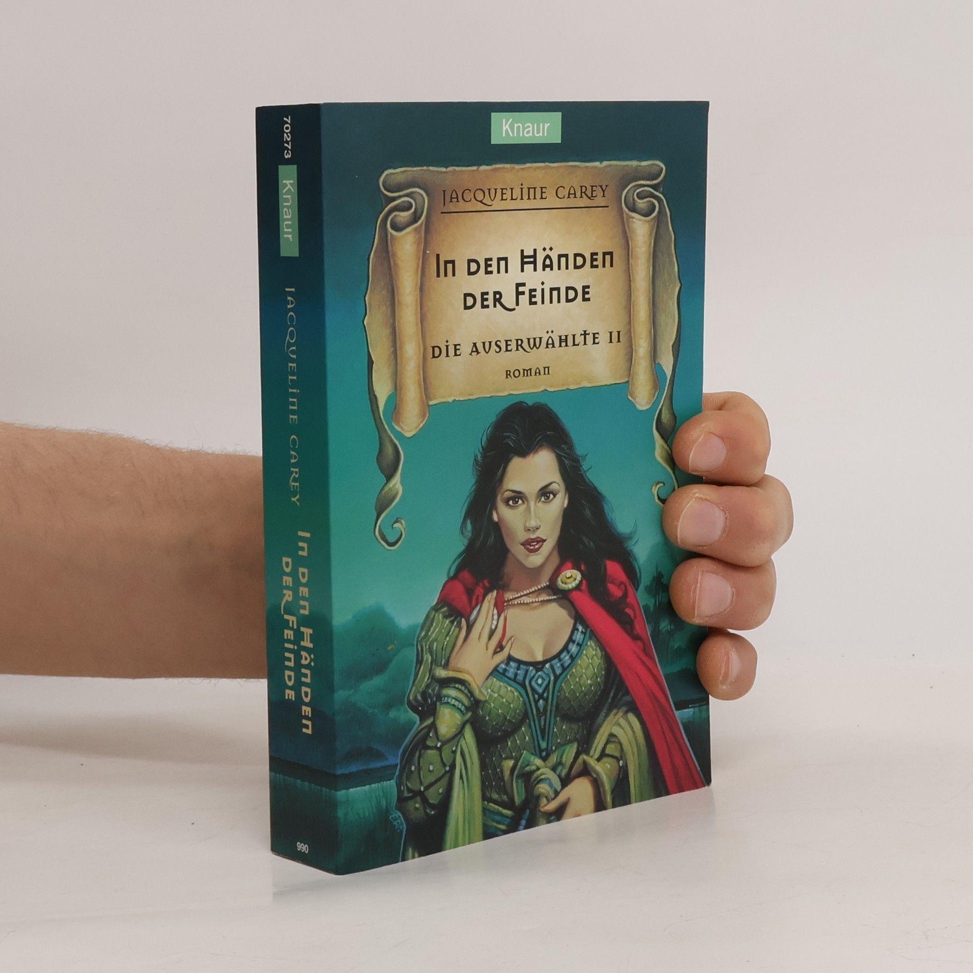 Jacqueline Carey Die Auserwählte 2. In den Händen der Feinde