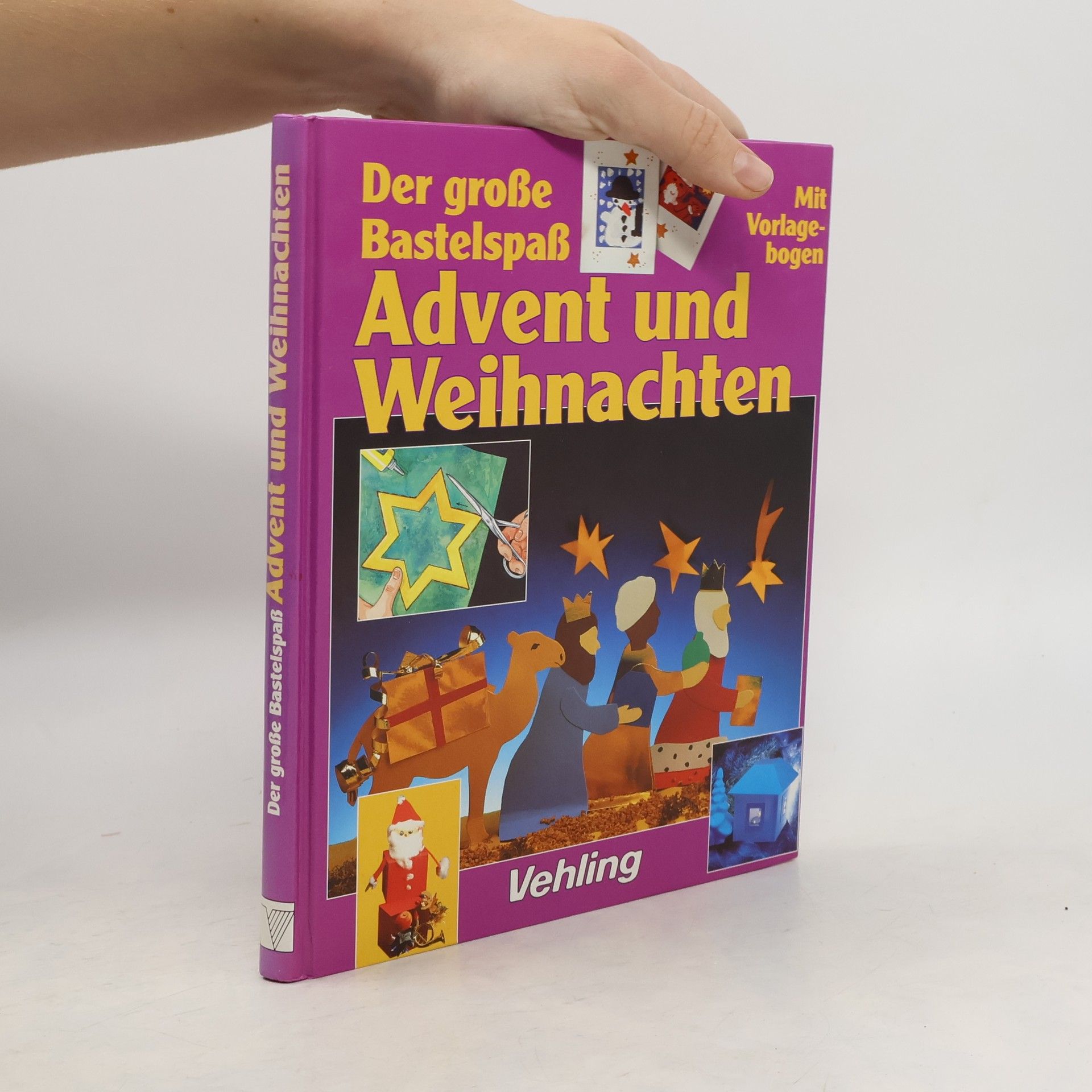 Kolektív autorov Der große Bastelspaß Advent und Weihnachten