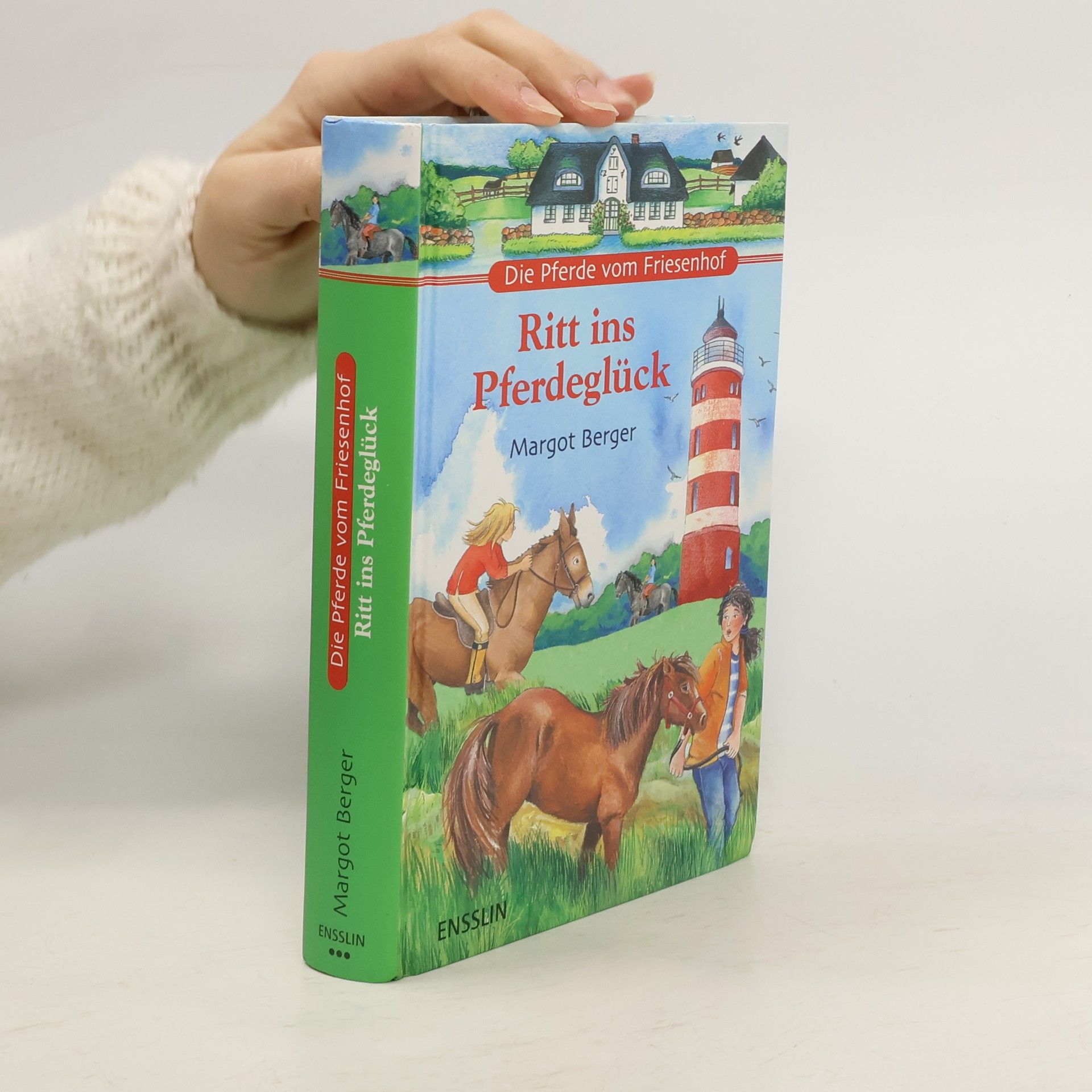 Margot Berger Die Pferde vom Friesenhof - Ritt ins Pferdeglück