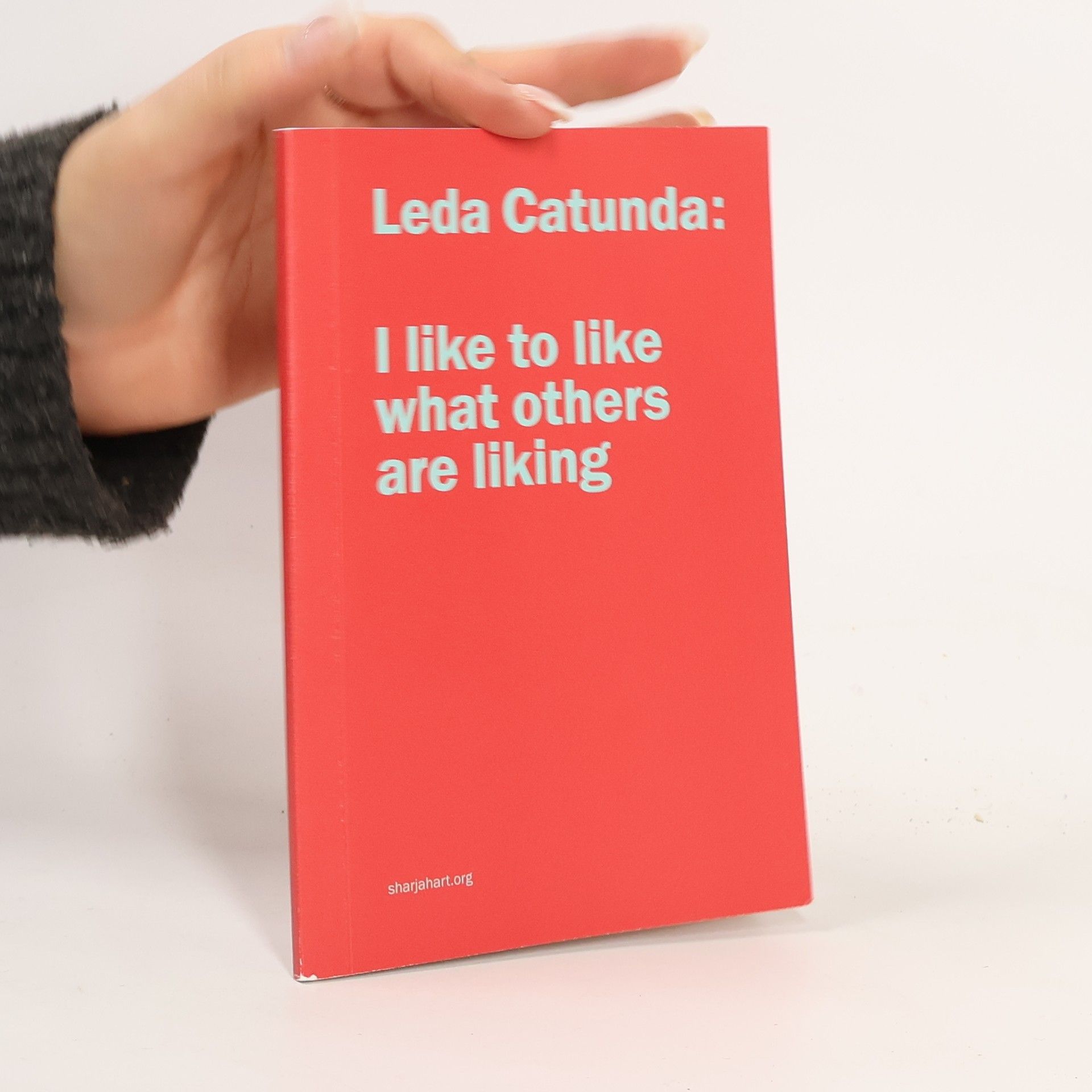 Meera Madhu Leda Catunda: I like to like what others are liking