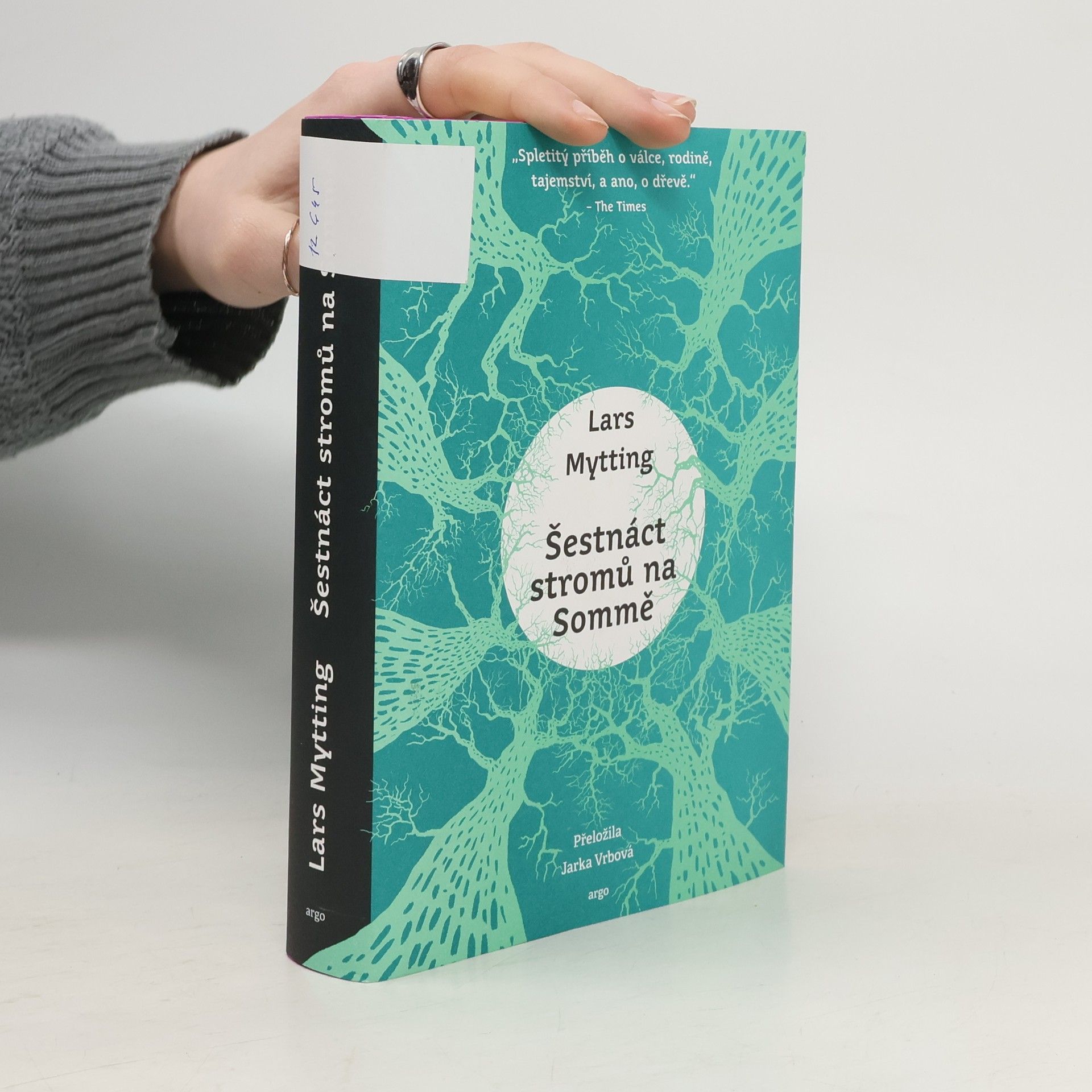 Lars Mytting Šestnáct stromů na Sommě