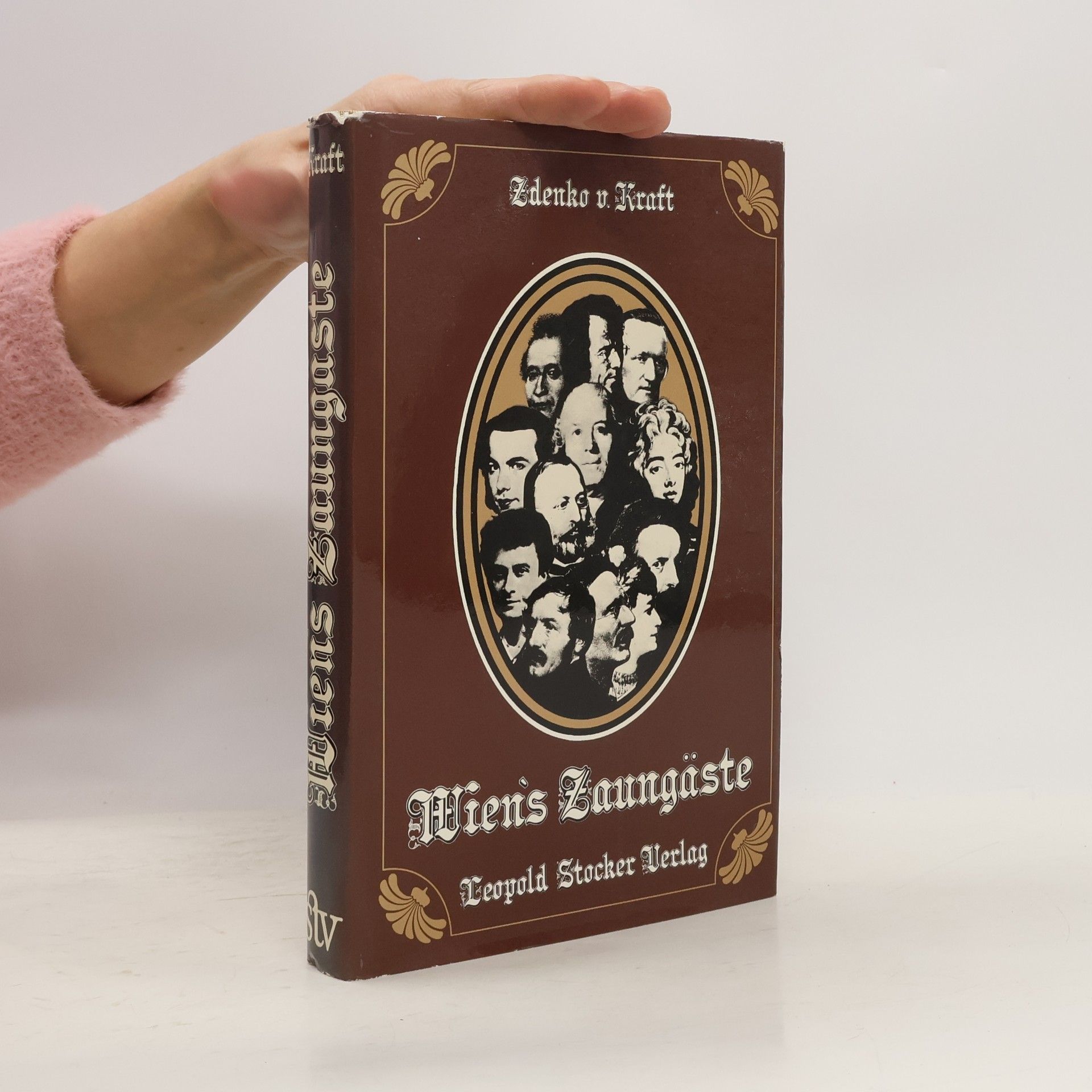 Zdenko von Kraft Wien's Zaungäste