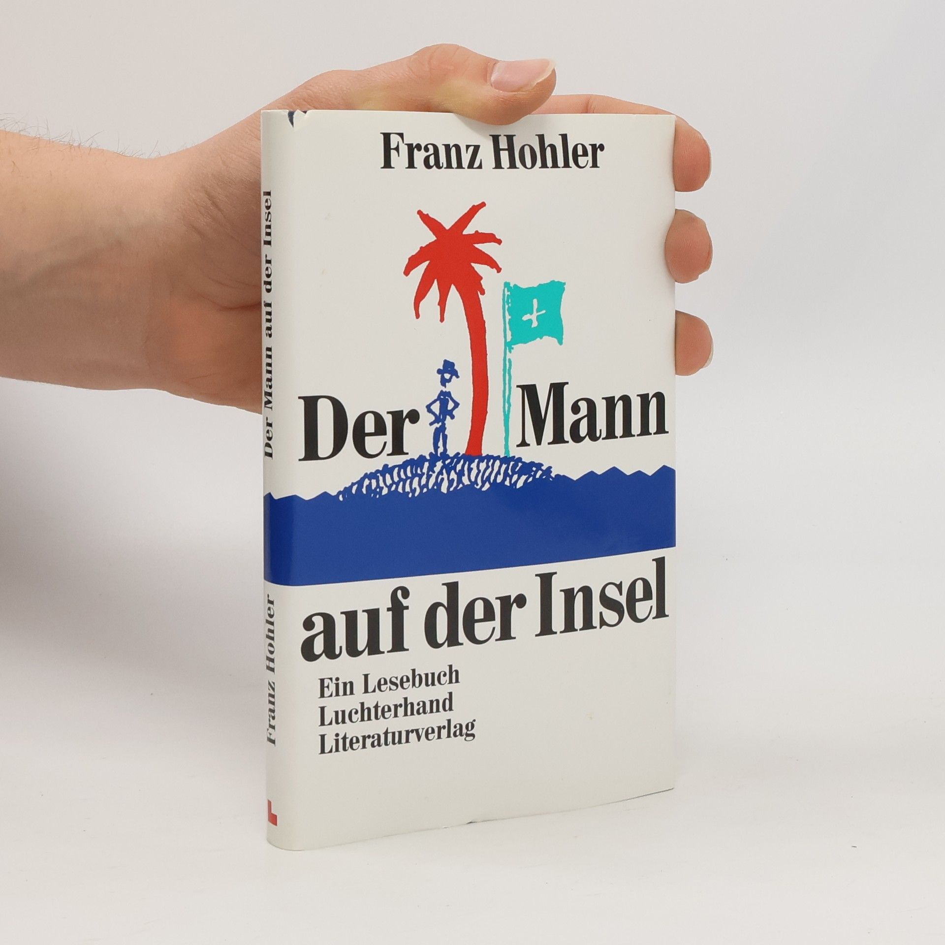 Der Mann auf der Insel