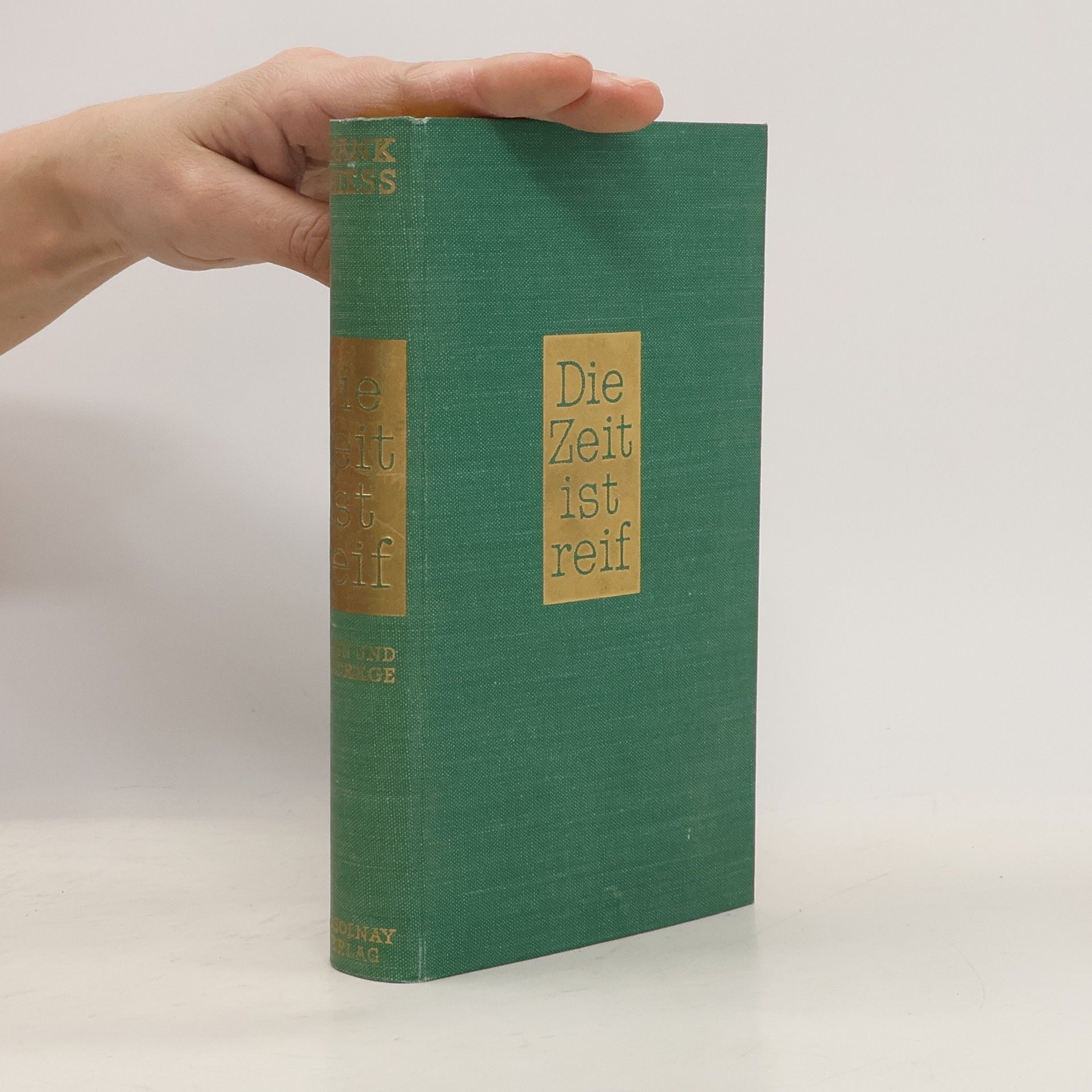 Frank Thiess Die zeit ist reif