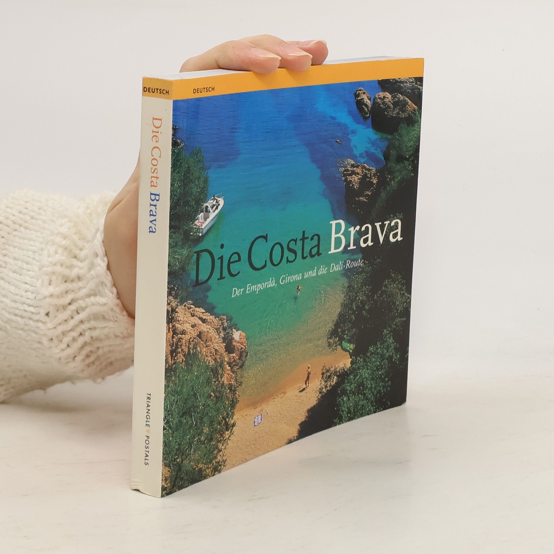 Llàtzer Moix Die Costa Brava. Der Empordà, Girona und die Dalí-Route