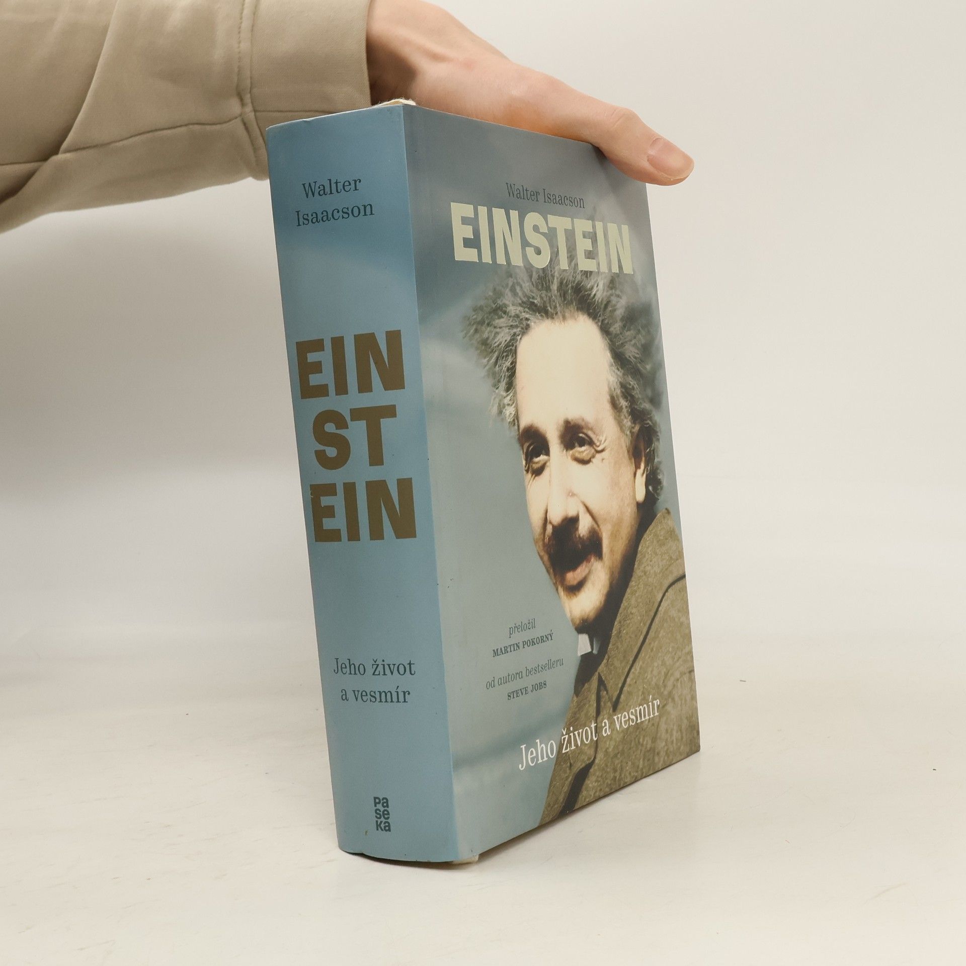 Walter Isaacson Einstein. Jeho život a vesmír