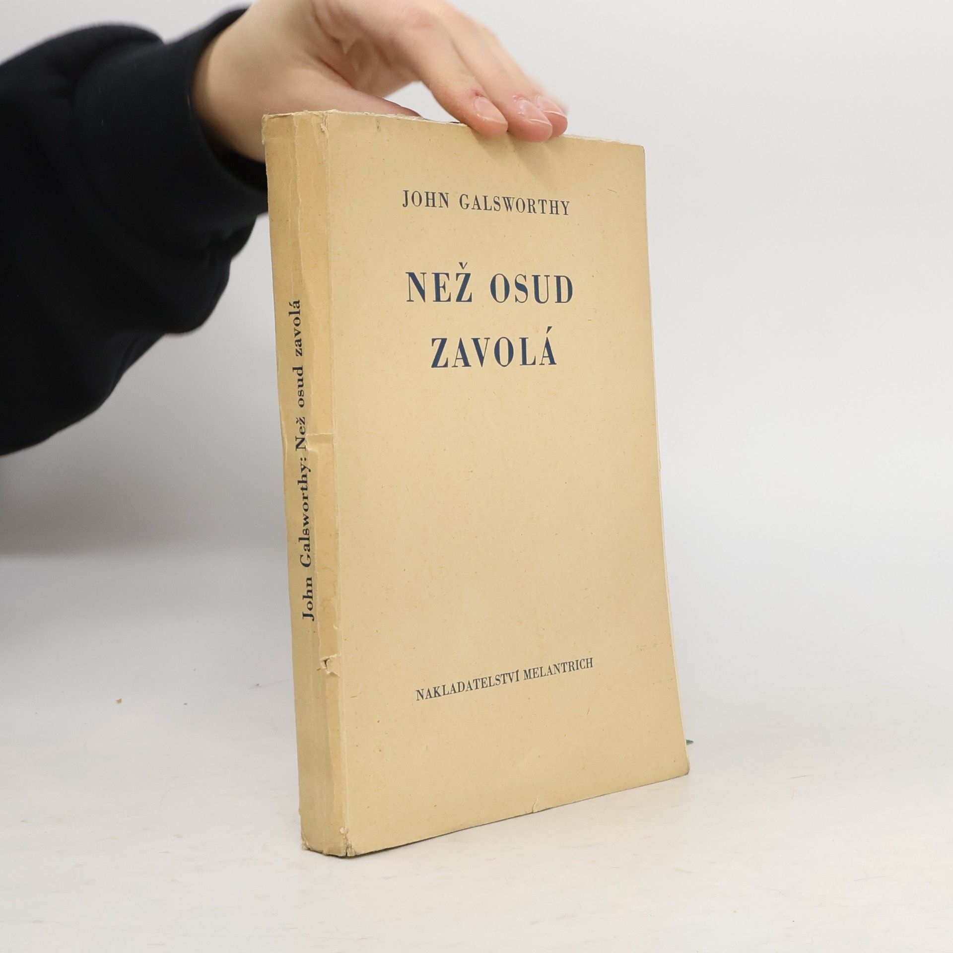 John Galsworthy Než osud zavolá