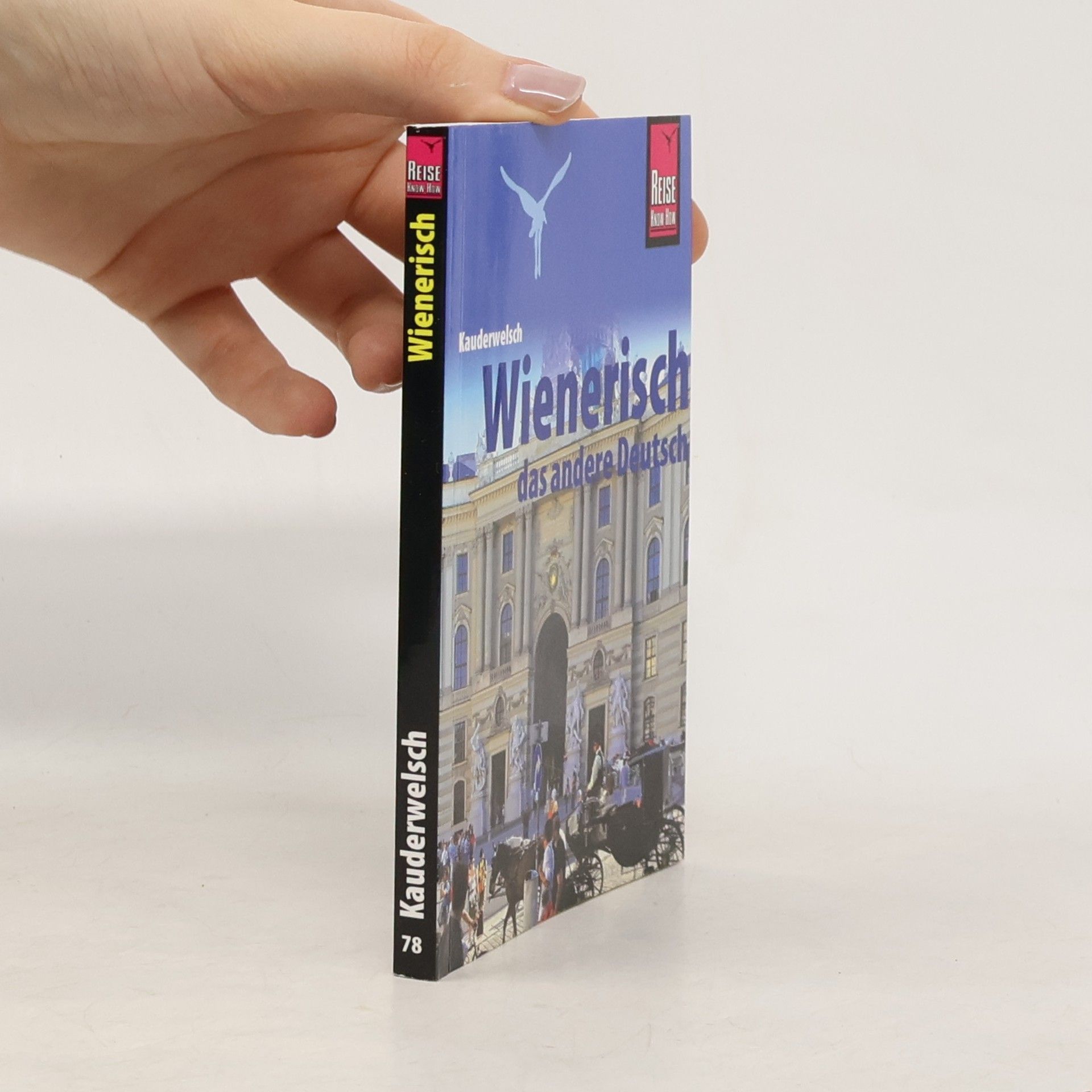 Autorenkollektiv Wienerisch das andere Deutsch