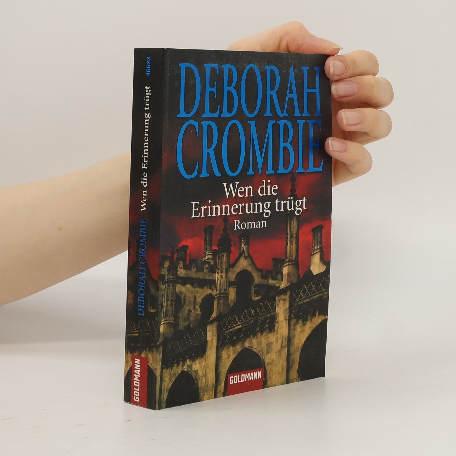 Deborah Crombie Wen die Erinnerung trügt