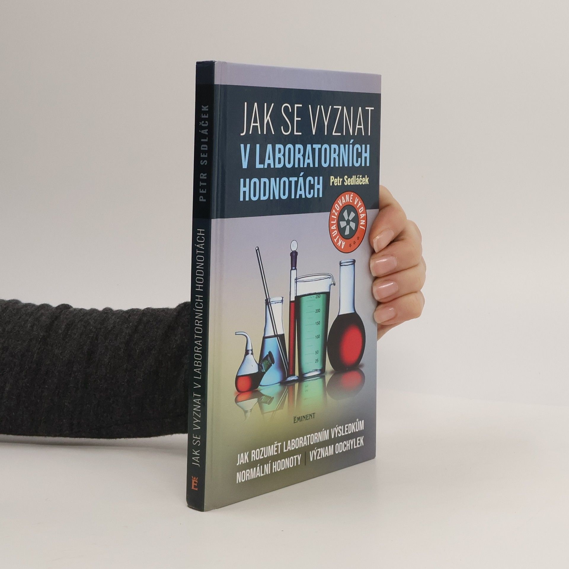 Petr Sedláček Jak se vyznat v laboratorních hodnotách