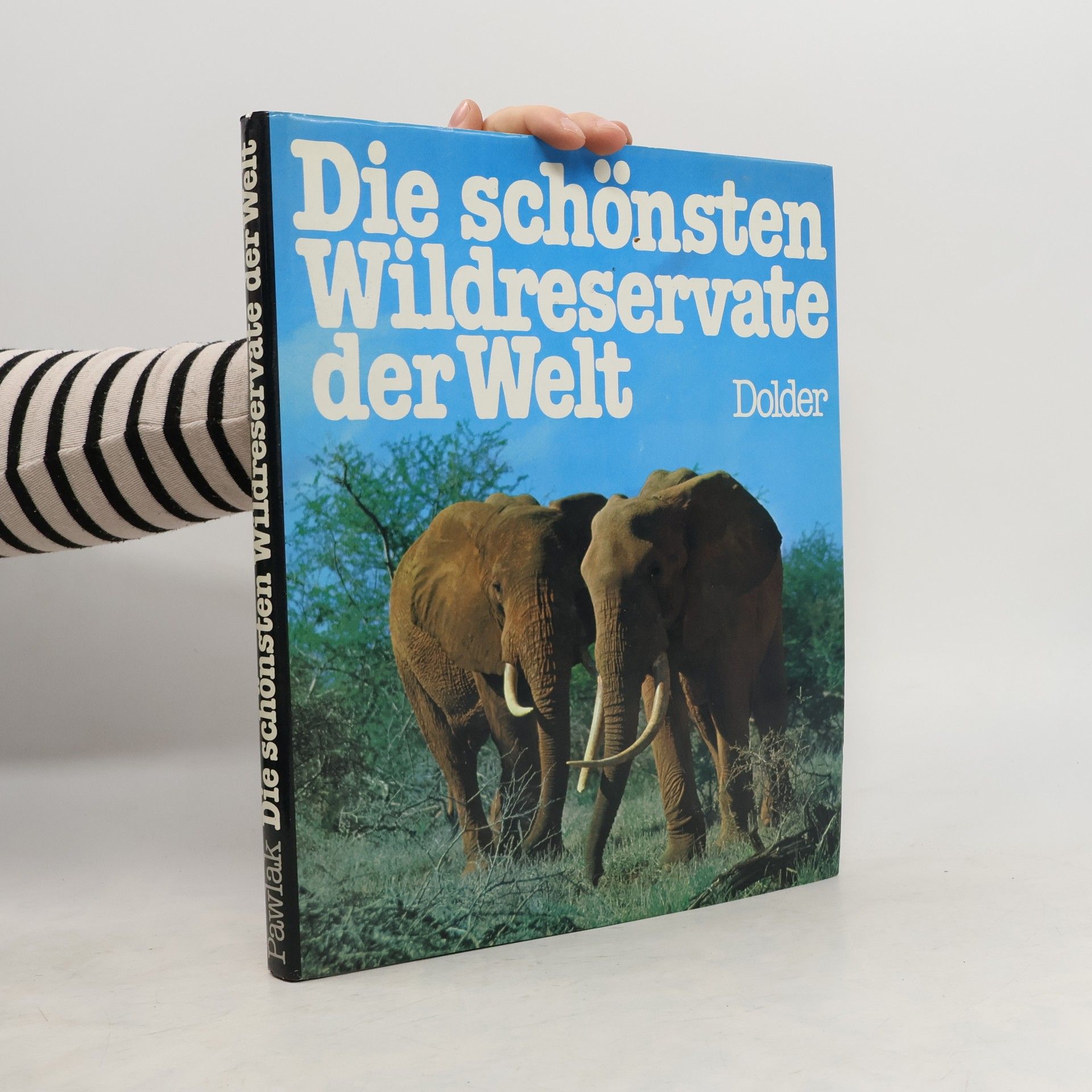 Dietmar Rothermund Die schönsten Wildreservate der Welt