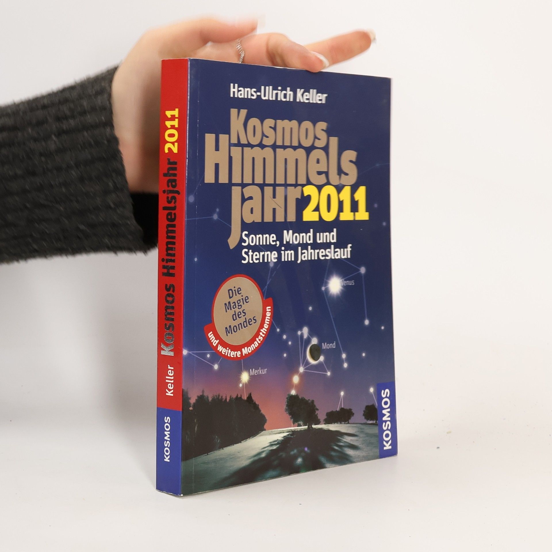 Hans-Ulrich Keller Kosmos Himmelsjahr 2011