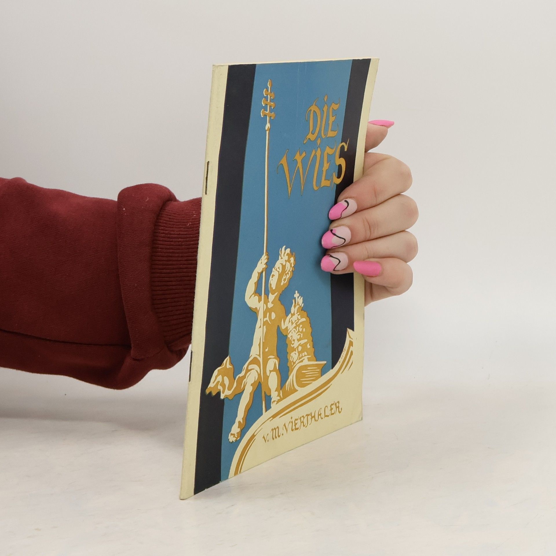 M. Vierthaler Die Weis