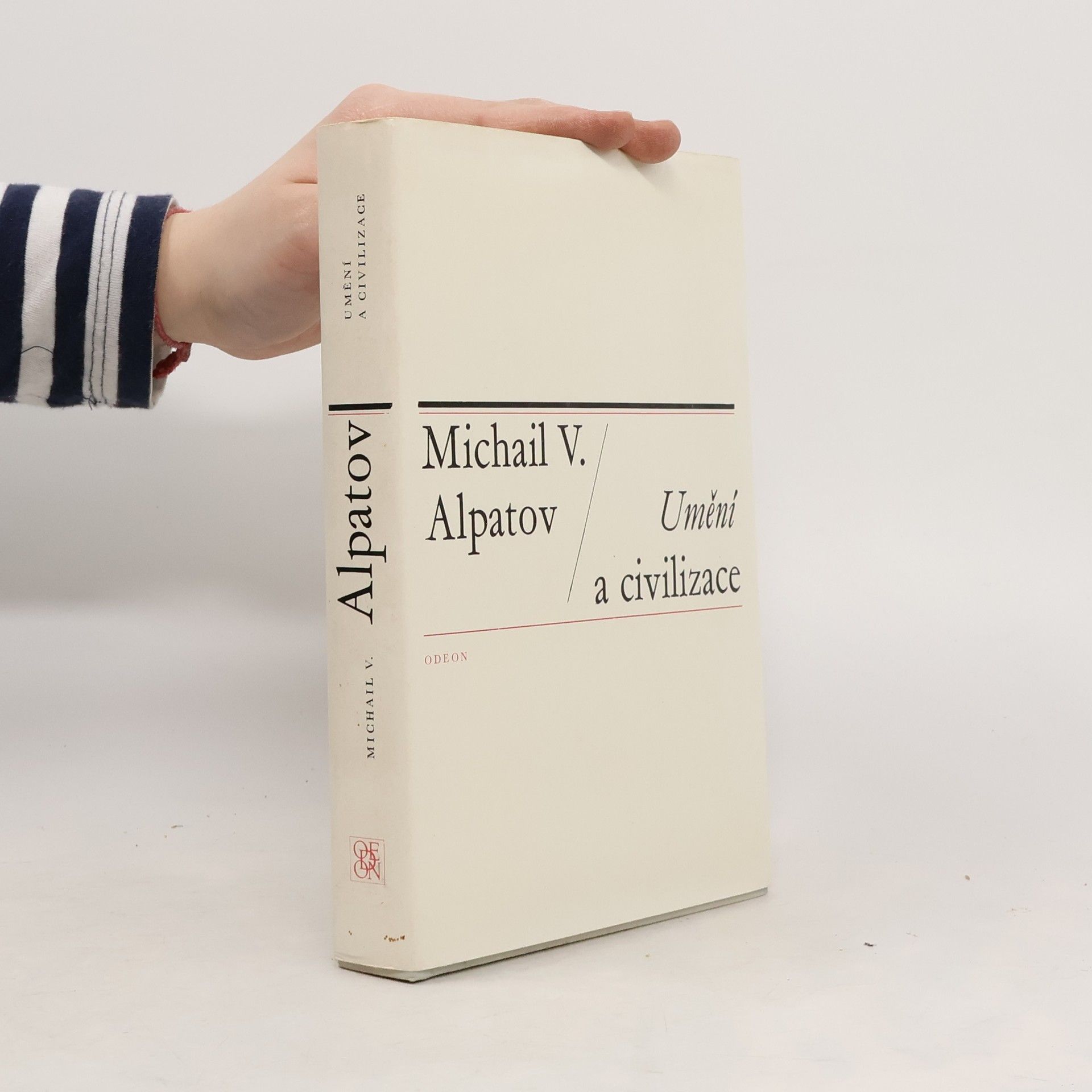 Michail V. Alpatov Umění a civilizace