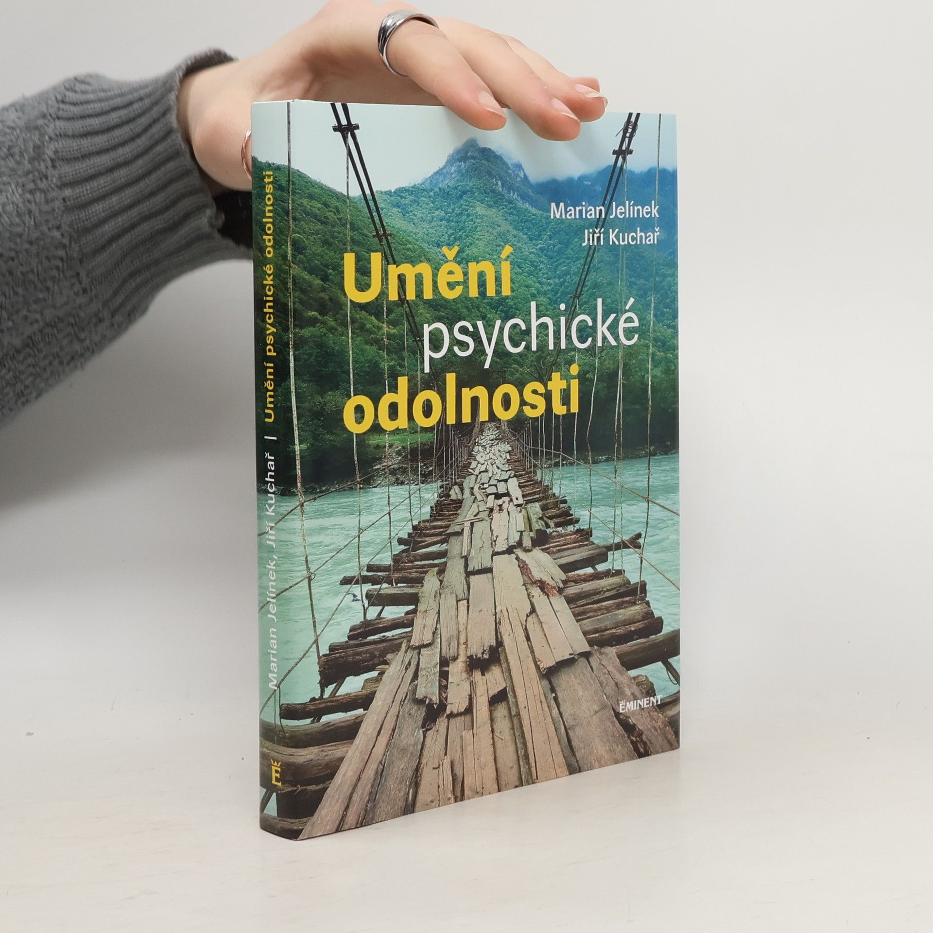 Marian Jelínek Umění psychické odolnosti