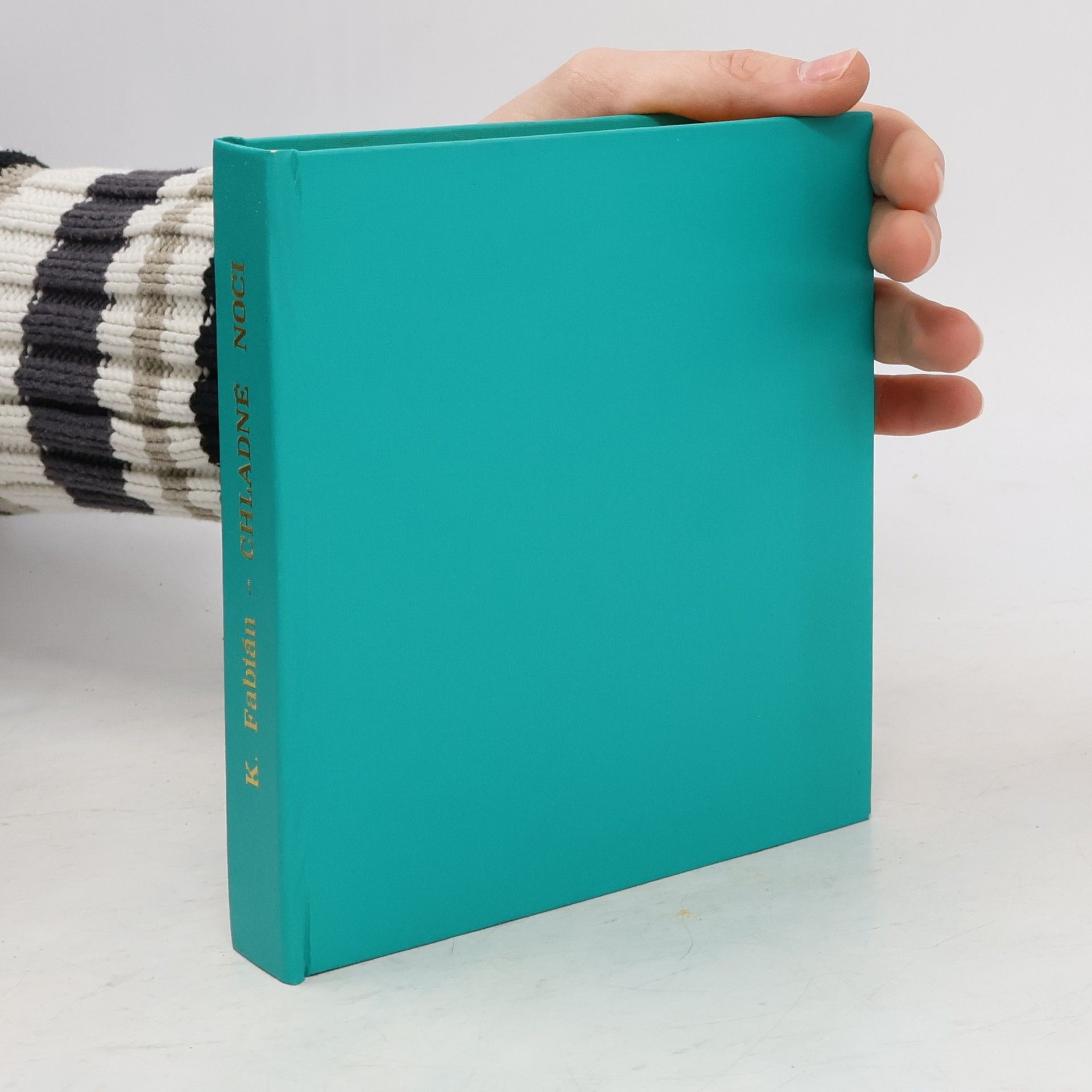 Karel Fabián Protože noci jsou tu chladné