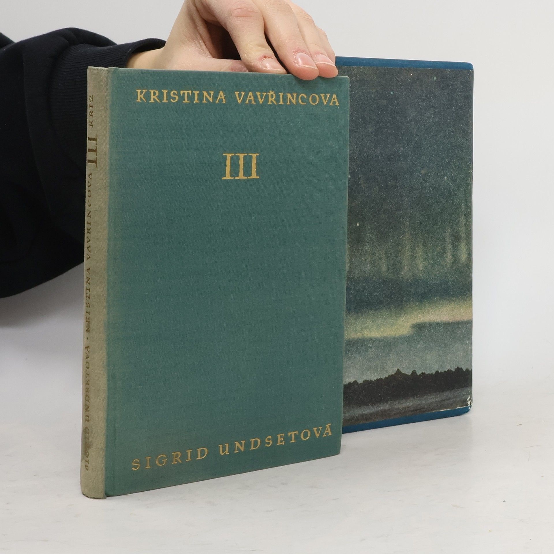 Sigrid Undset Kristina Vavřincová III. Kříž